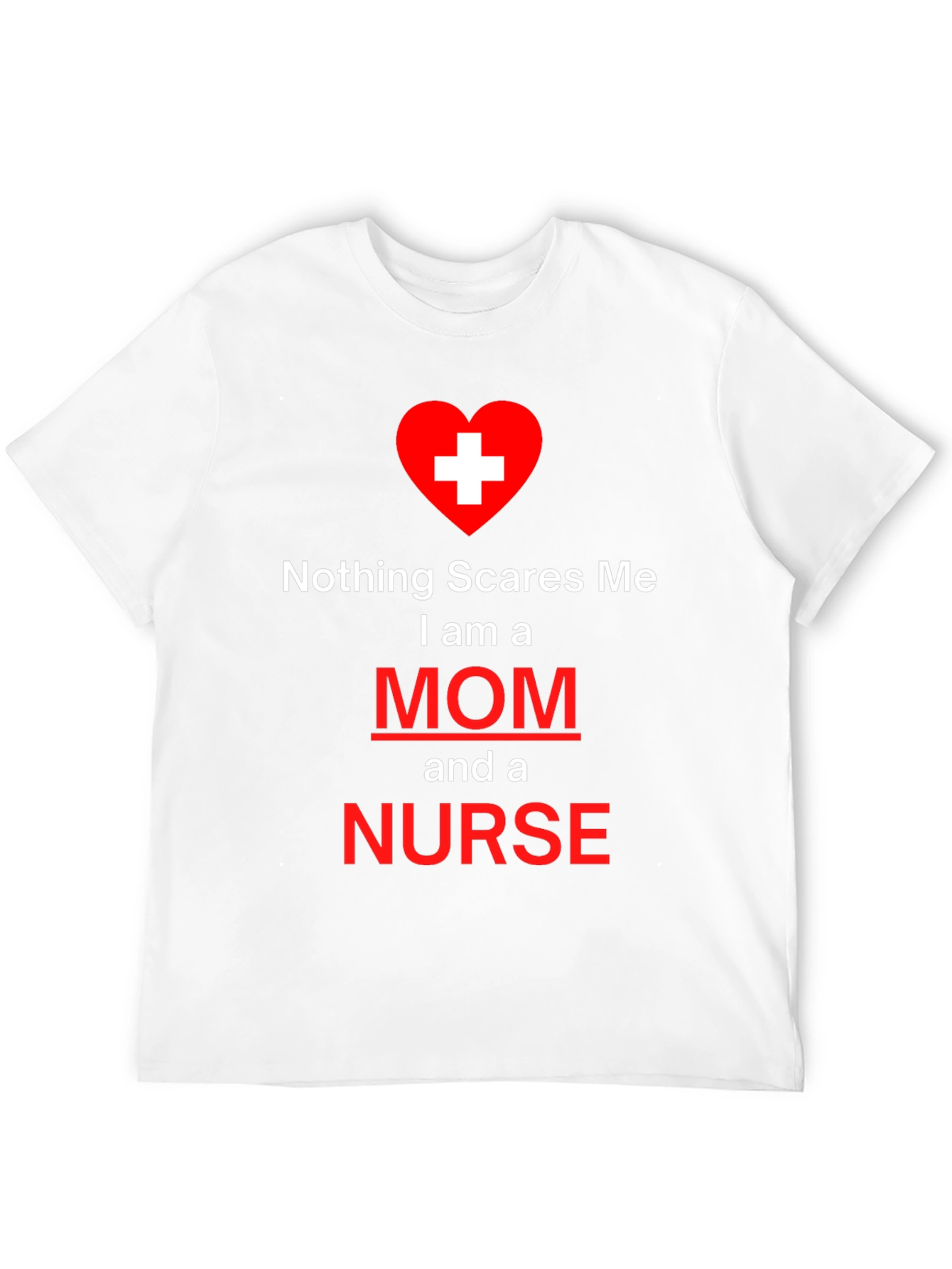 Black Nothing Scares Me Mom and Nurse T-Shirt view 12