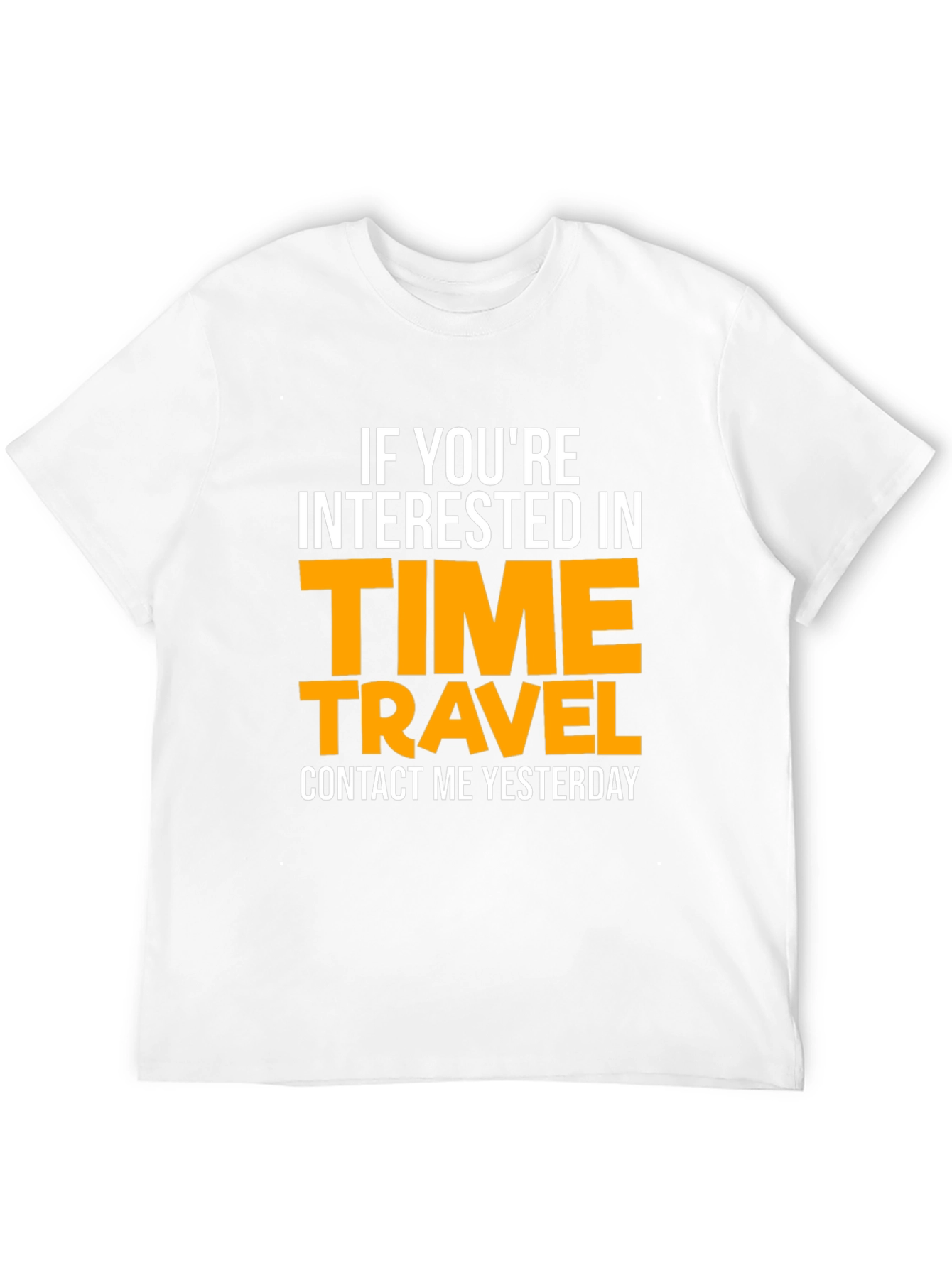 Black Time Travel T-Shirt: Contact Me Yesterday! view 12