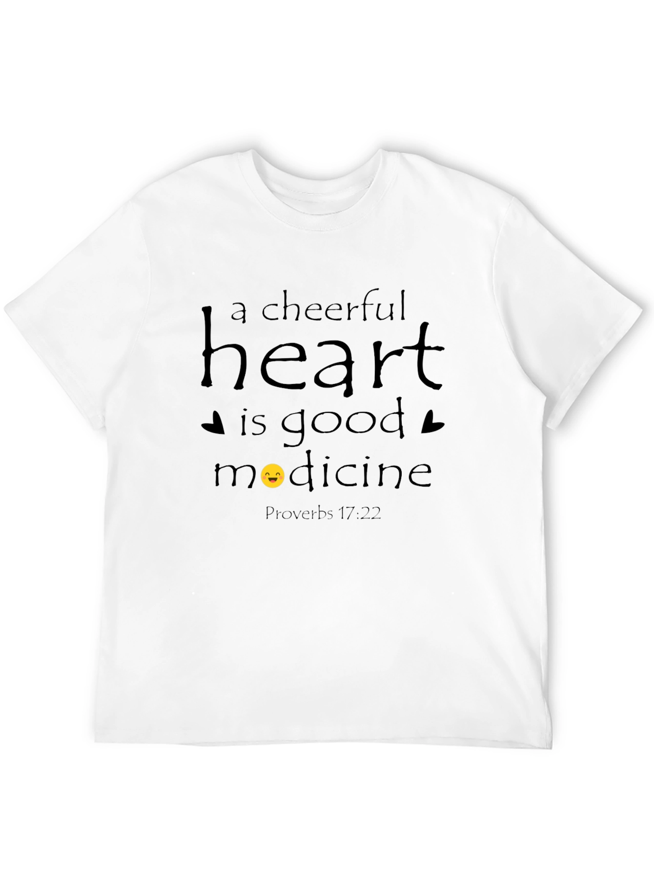 Black Cheerful Heart T-Shirt - Proverbs 17:22 view 12