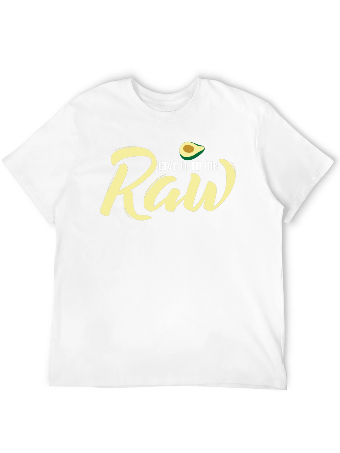 Black Give It To Me Raw Avocado T-Shirt view 12