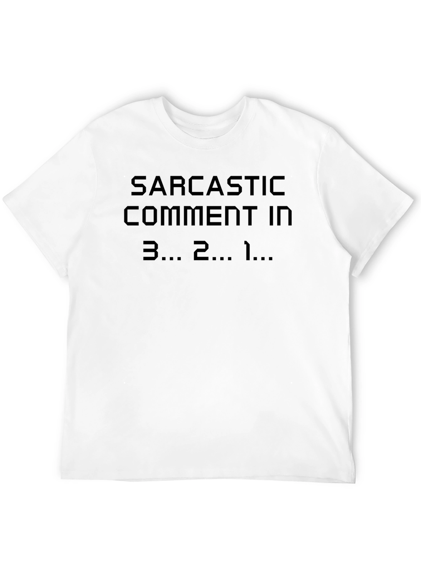 Black Sarcastic Comment Countdown T-Shirt - Black Cotton Tee view 12