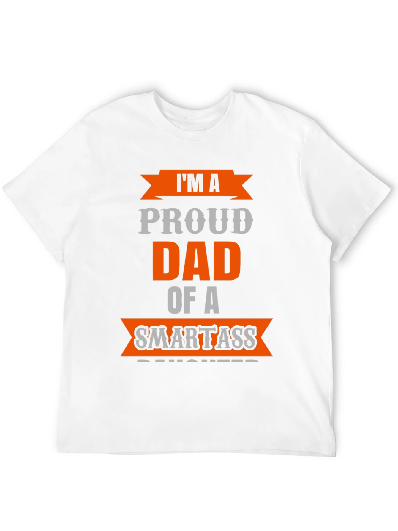Black Proud Dad of a Smartass Daughter T-Shirt view 12