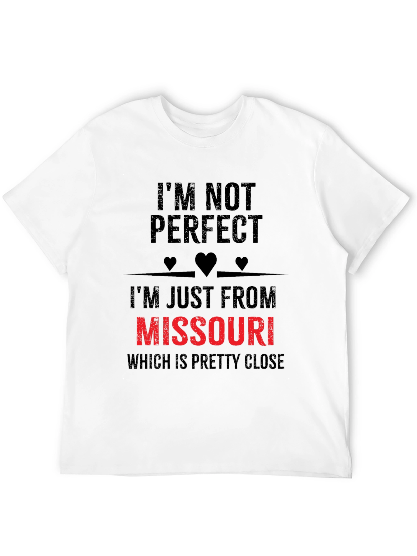 Black I'm Not Perfect Missouri Funny Graphic T-Shirt view 12