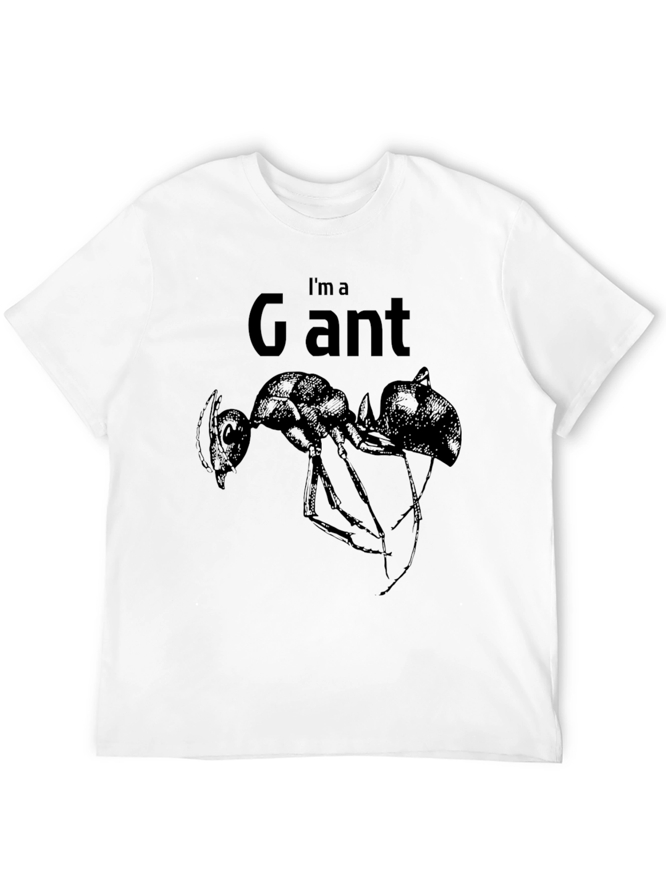 Black I'm a Giant Ant T-Shirt - Novelty Graphic Tee view 12