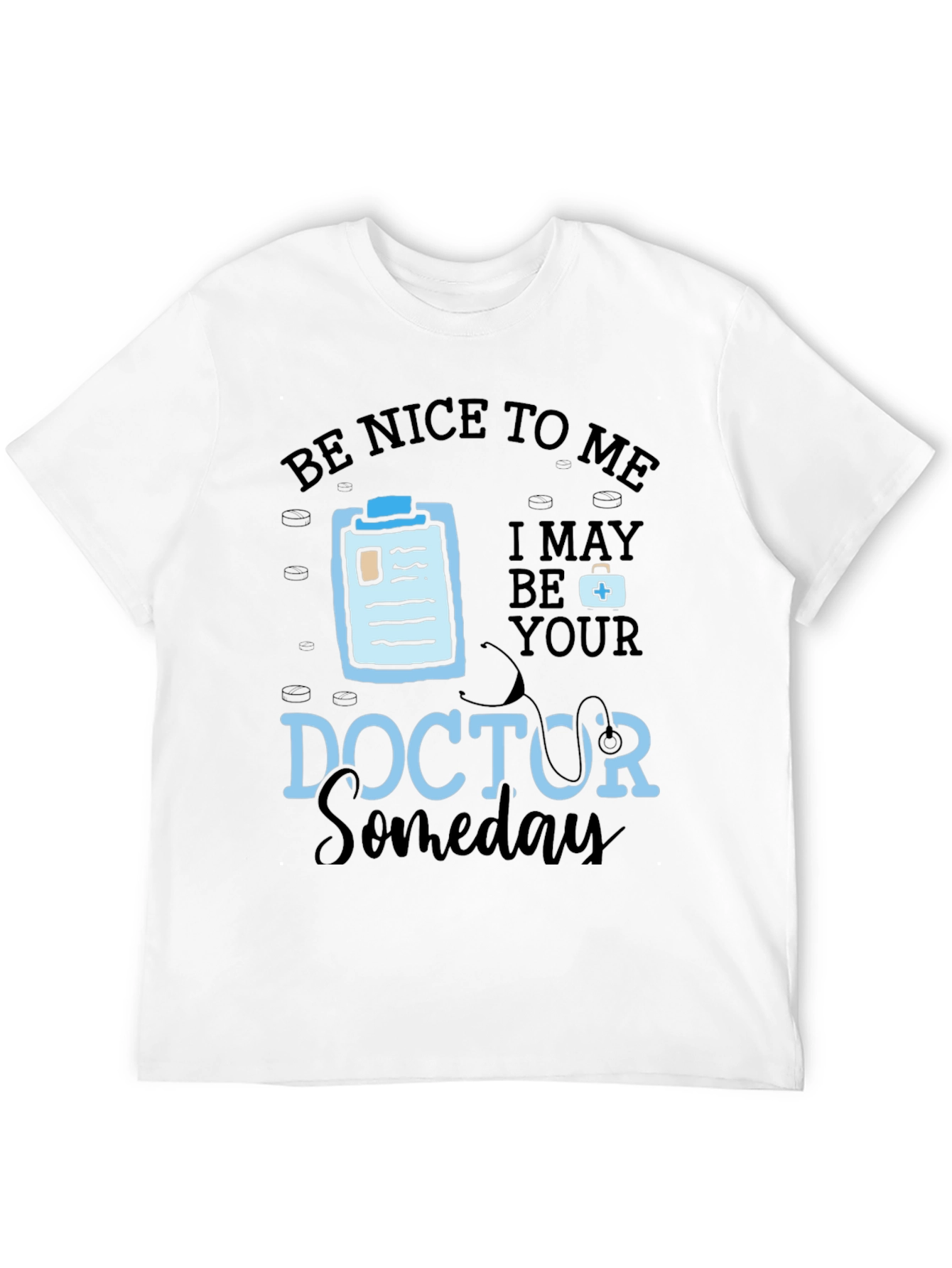 Black Be Nice To Me, Doctor Someday Graphic T-Shirt view 12