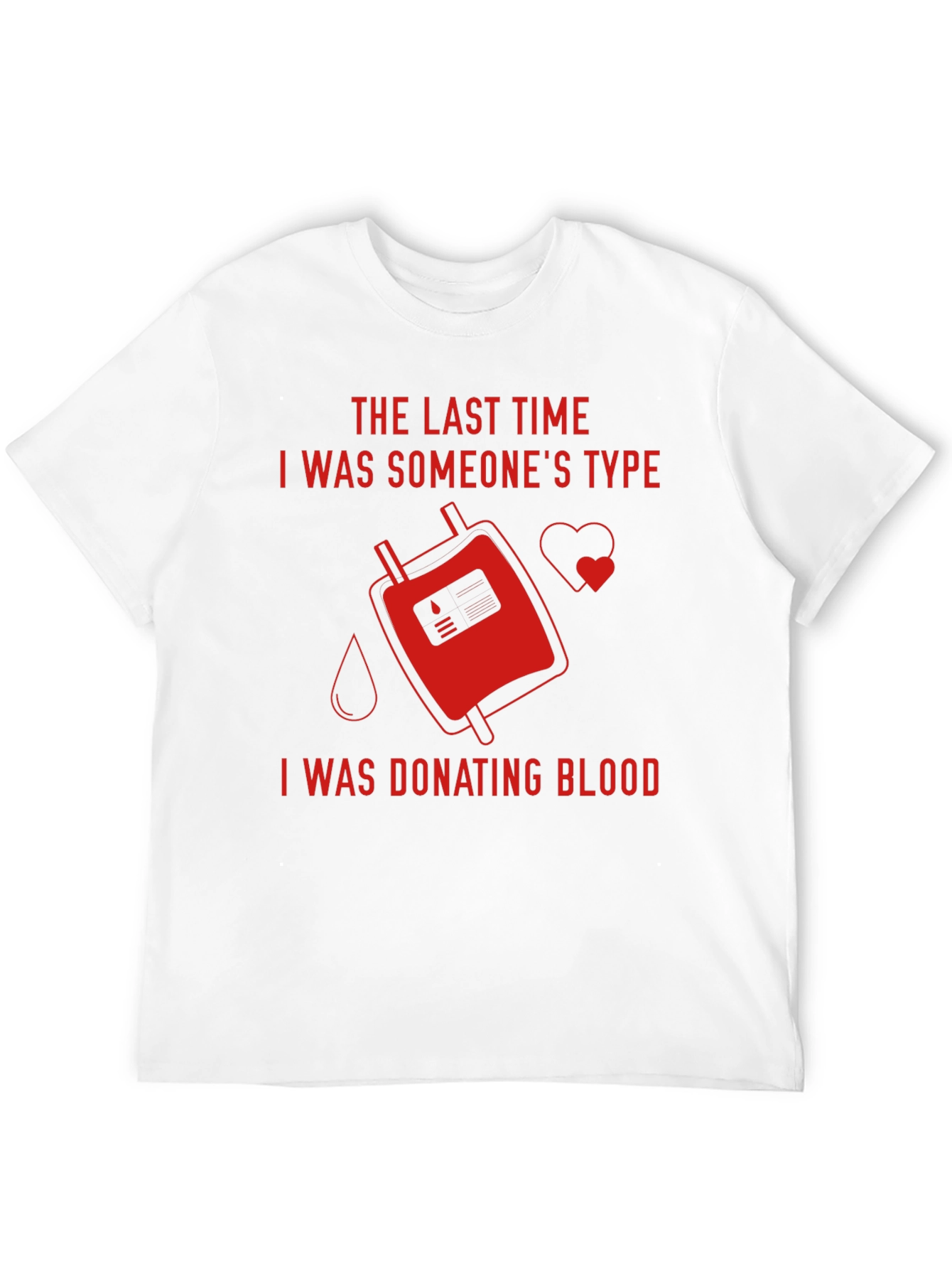 Black Donate Blood T-Shirt - Be Someone's Type view 12
