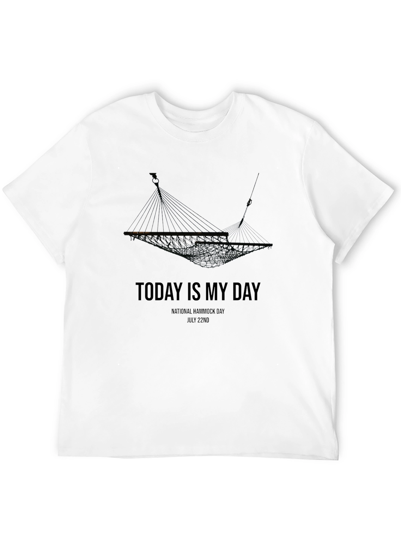 Black Today Is My Day Hammock T-Shirt view 12
