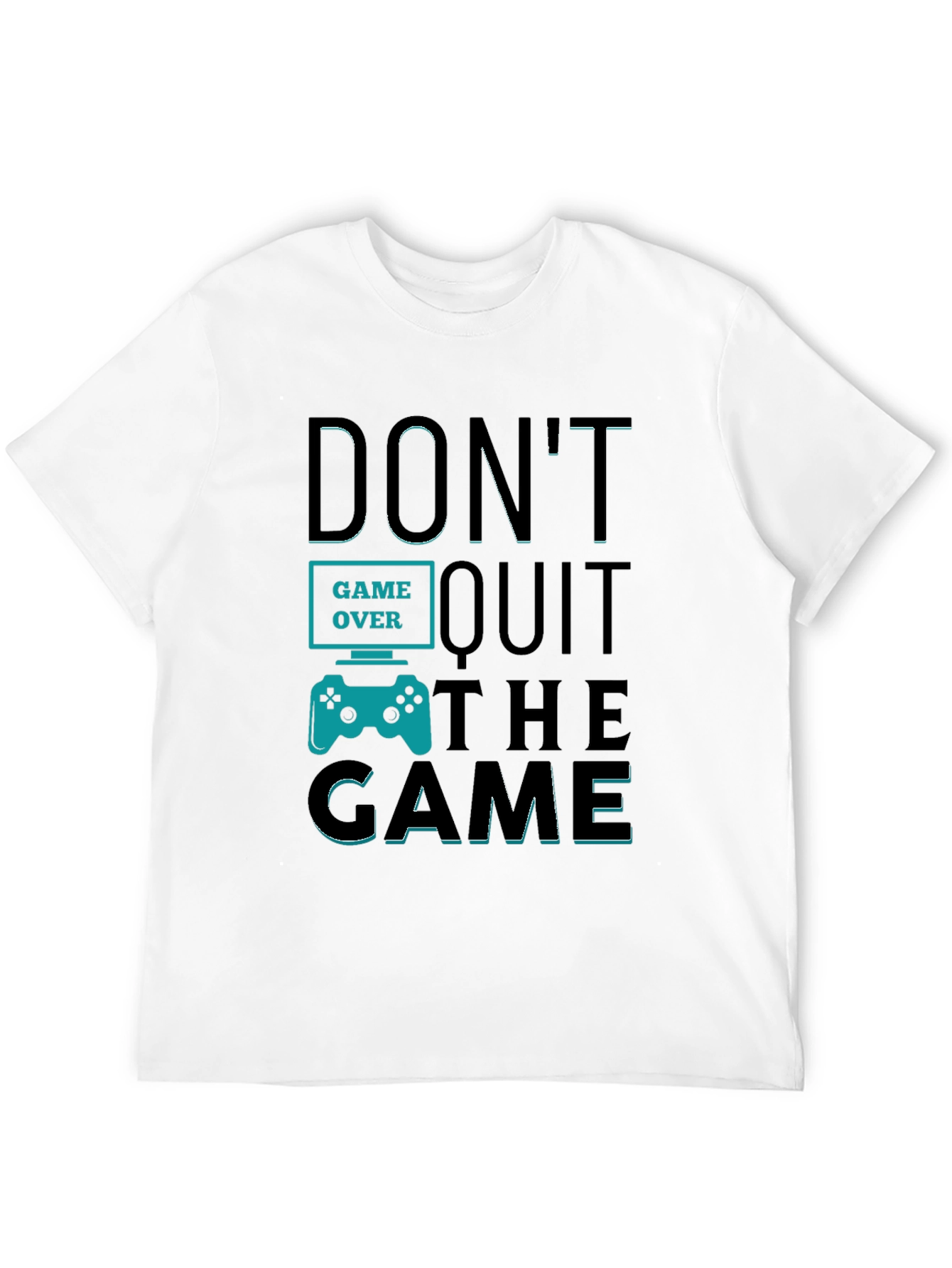 Black Don't Quit The Game T-Shirt - Gamer Motivation Tee view 12