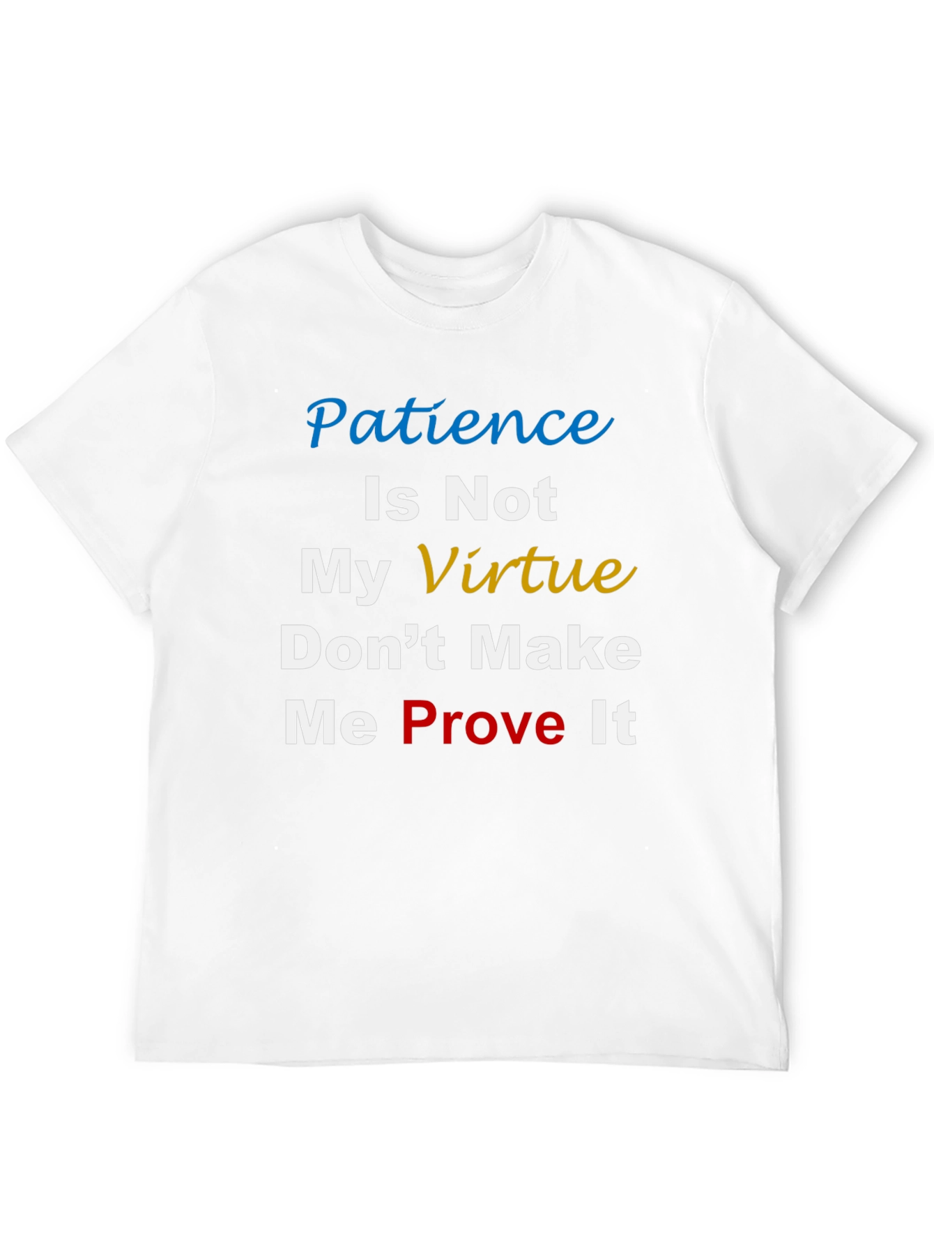 Black Patience Is Not My Virtue T-Shirt view 12