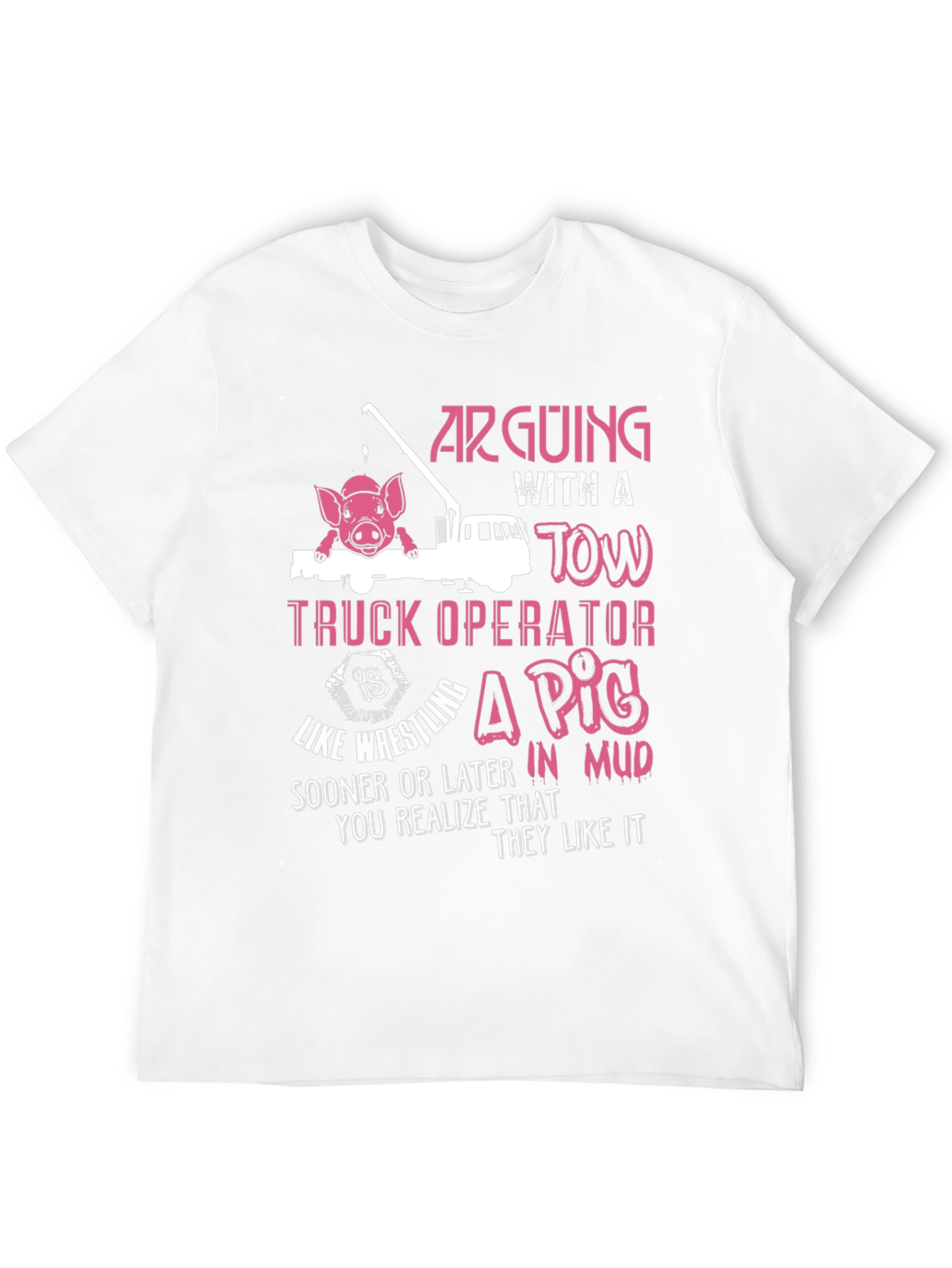 Black Arguing with a Tow Truck Operator T-Shirt view 12