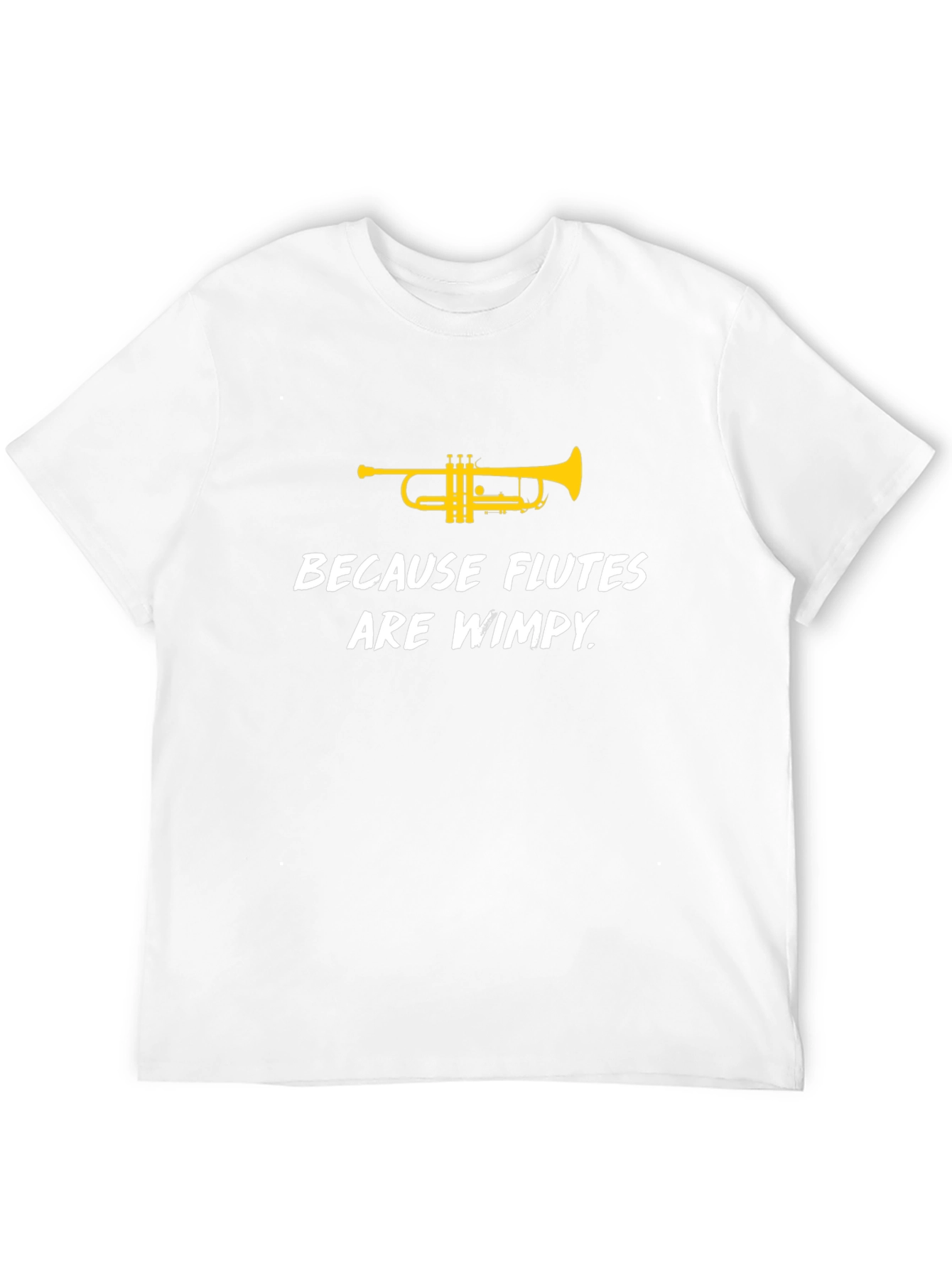 Black Trumpet Tee: Because Flutes Are Wimpy - Funny Musician Shirt view 12
