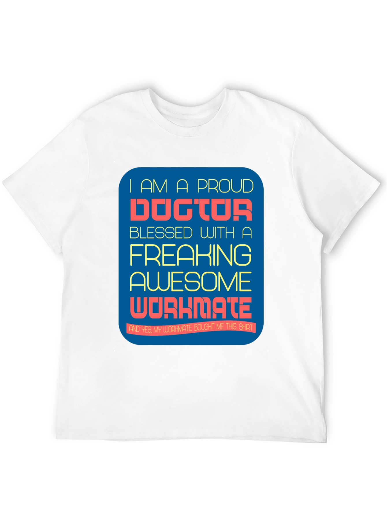 Black Proud Doctor Graphic T-Shirt - Awesome Workmate Gift view 12