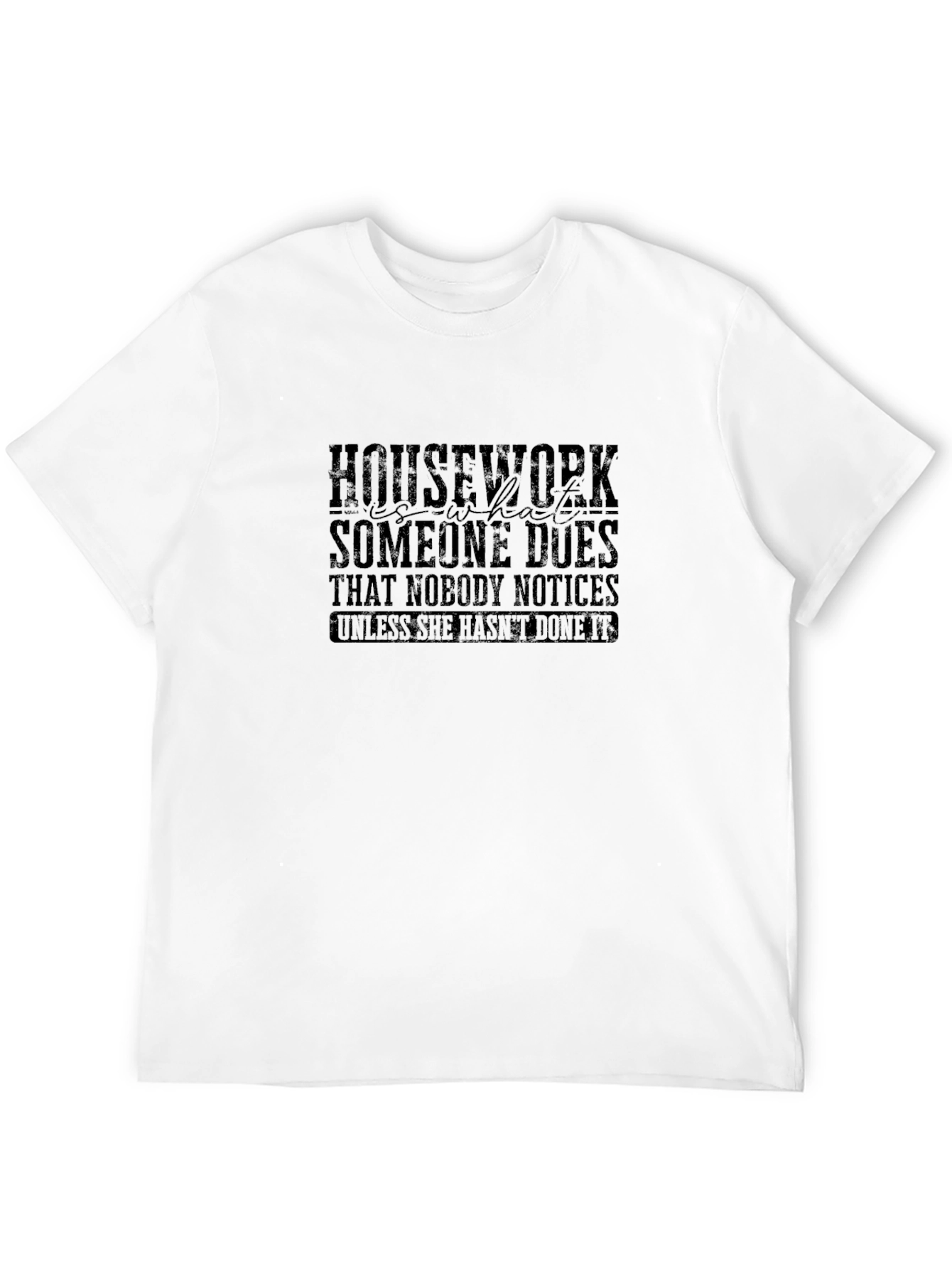 Black Housework Funny Graphic T-Shirt view 12