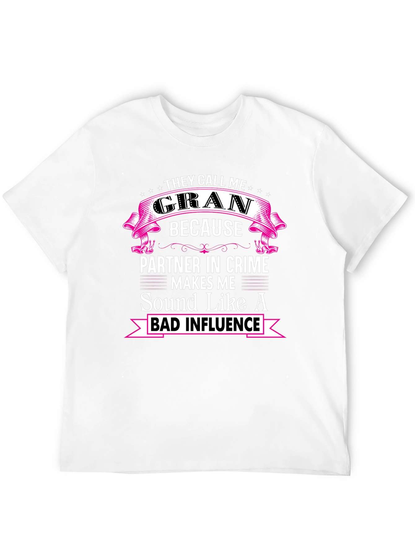 Black Funny Gran T-Shirt - Bad Influence view 12