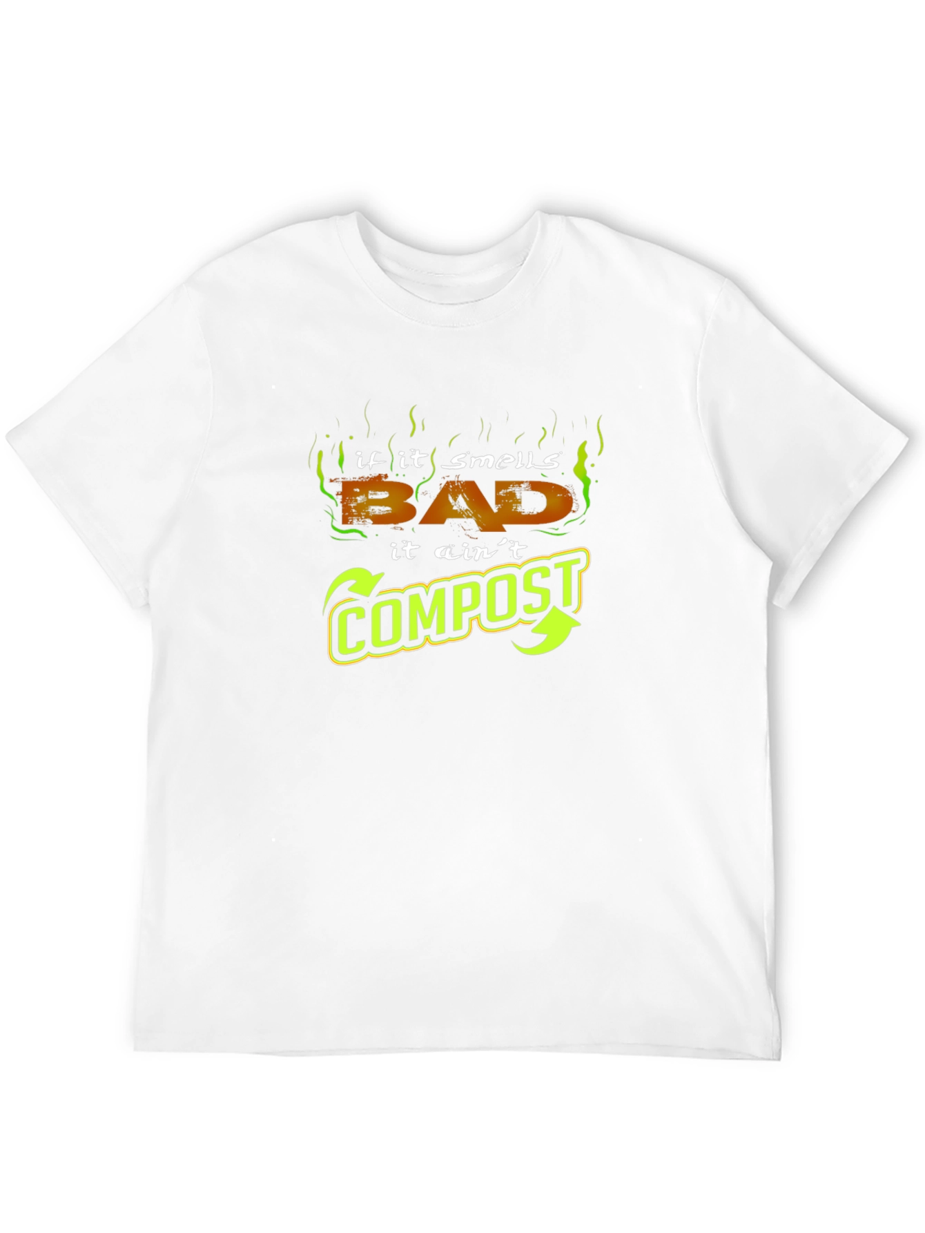 Black Funny "If it smells bad it ain't compost" T-Shirt view 12