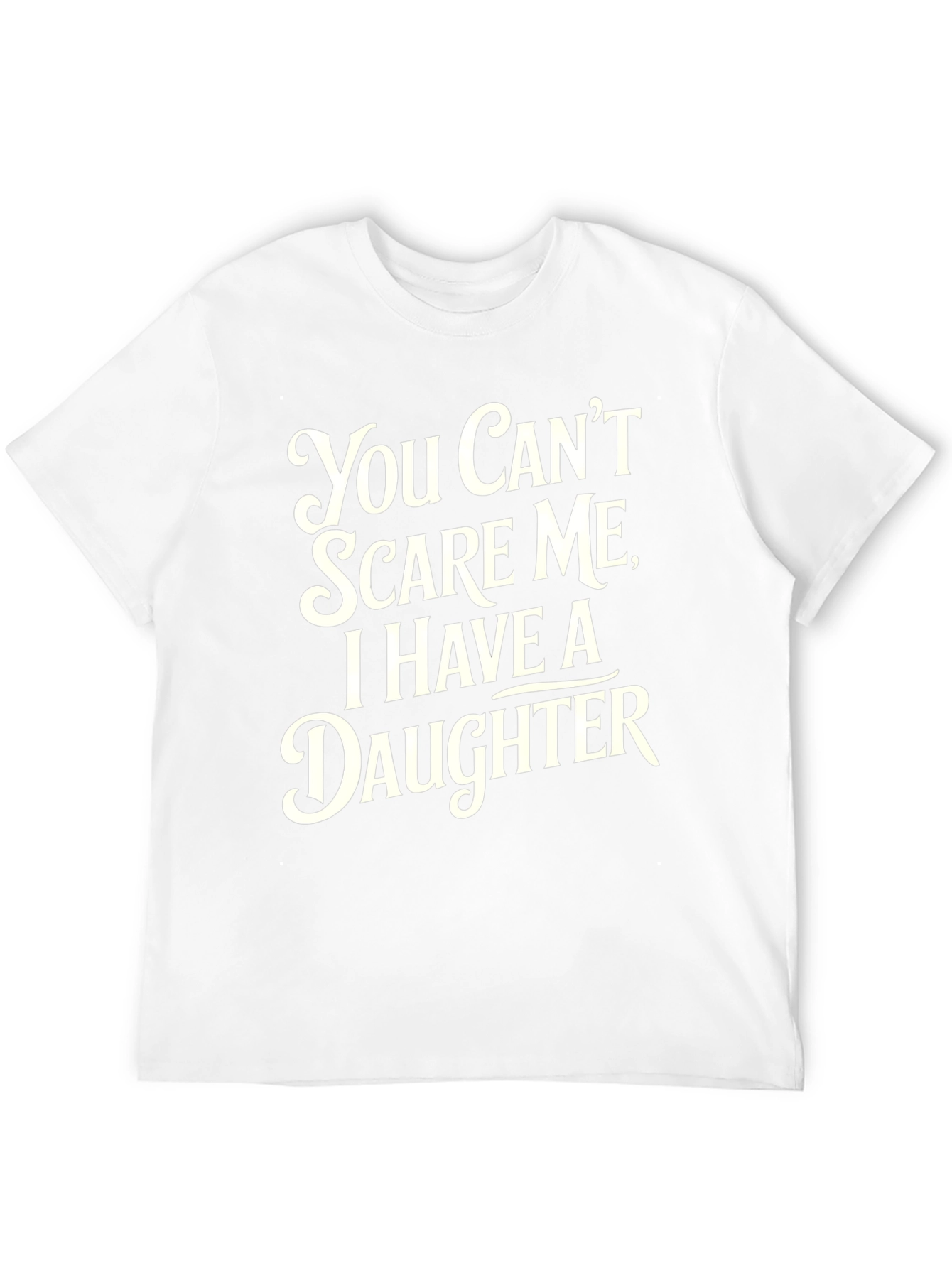 Black Funny Dad T-Shirt: You Can't Scare Me, I Have a Daughter view 12