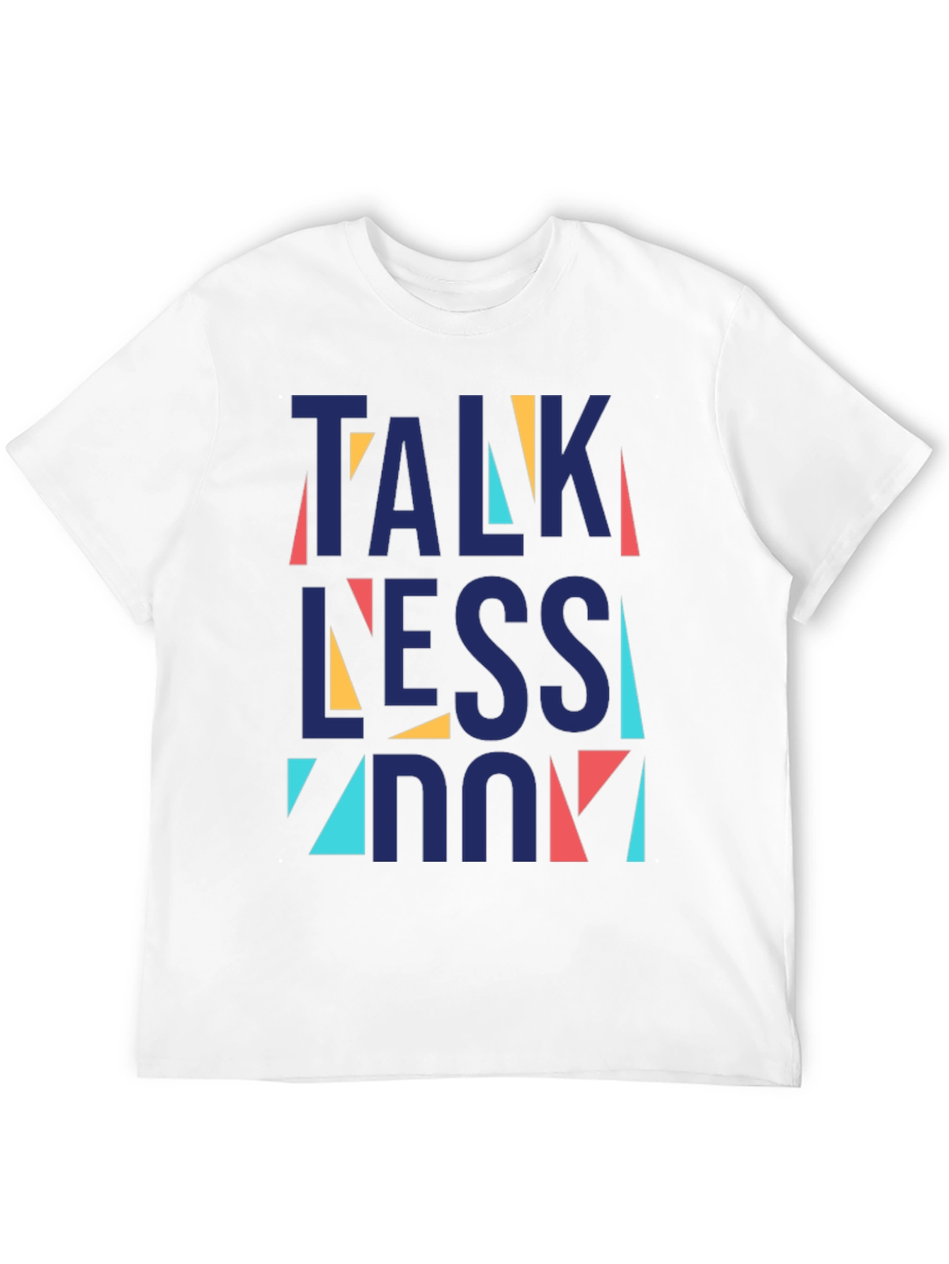 Black Talk Less Do More Graphic Tee - Black Cotton Blend T-Shirt view 12