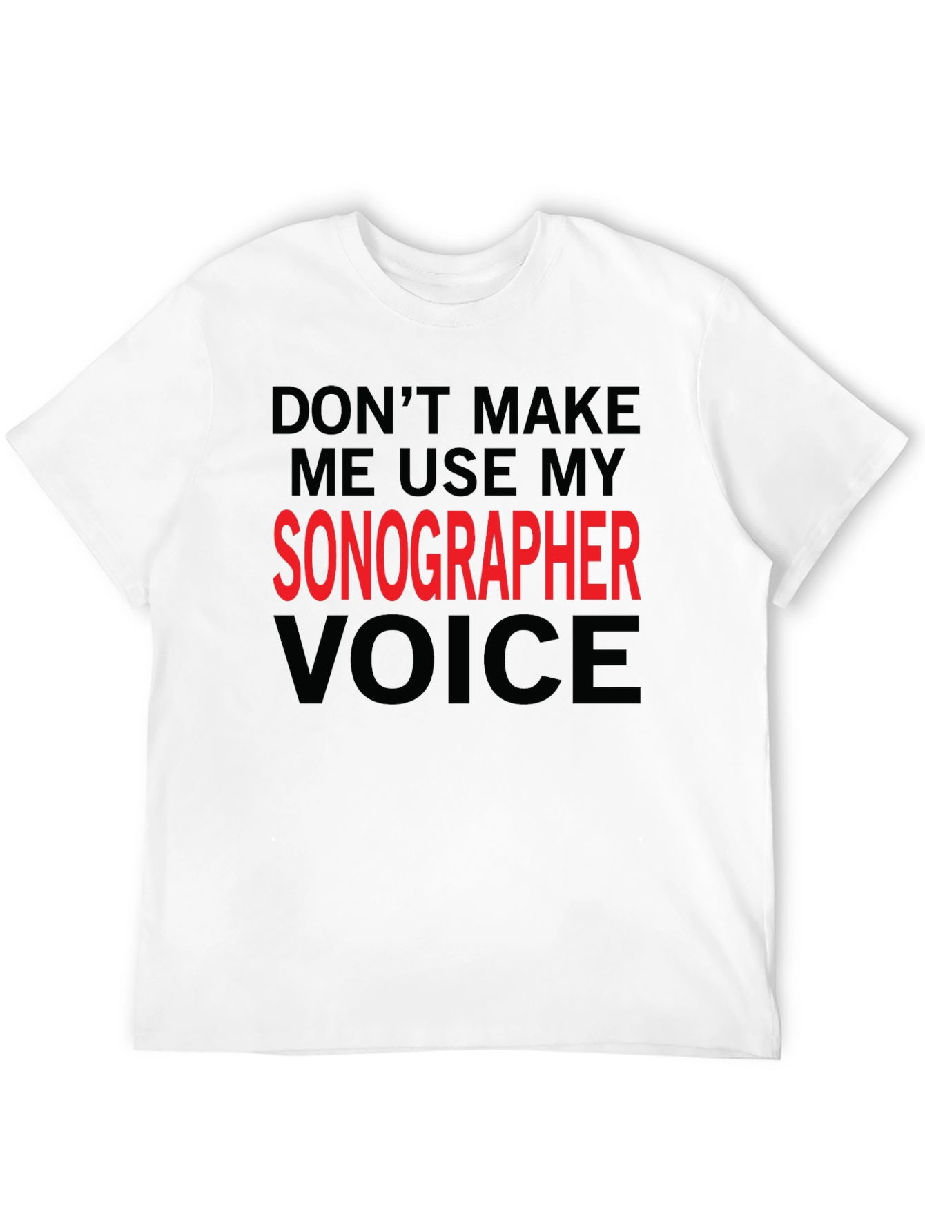 Black Sonographer Voice T-Shirt - Funny Medical Profession Tee view 12