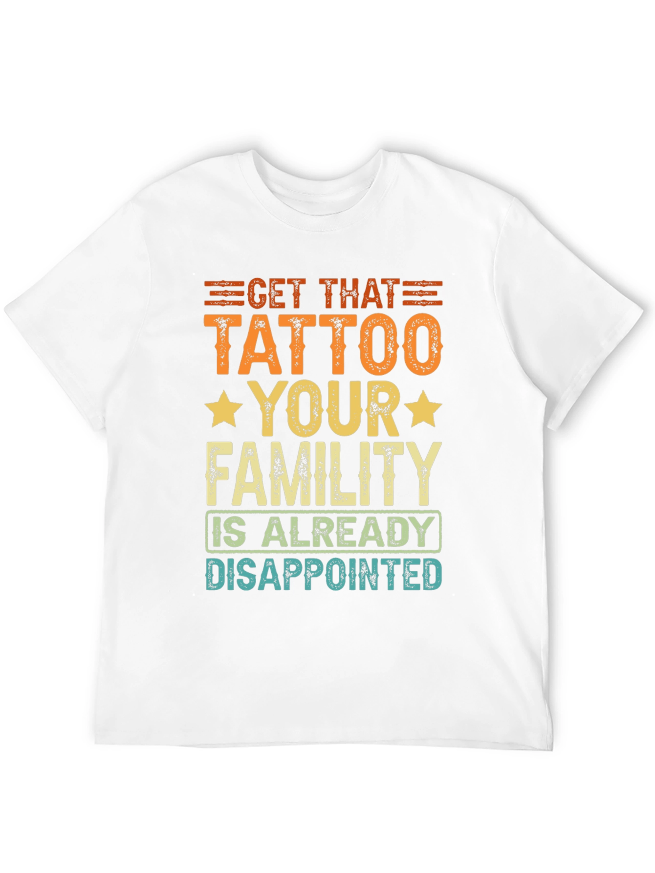 Black Get That Tattoo T-Shirt - Humorous Design view 12