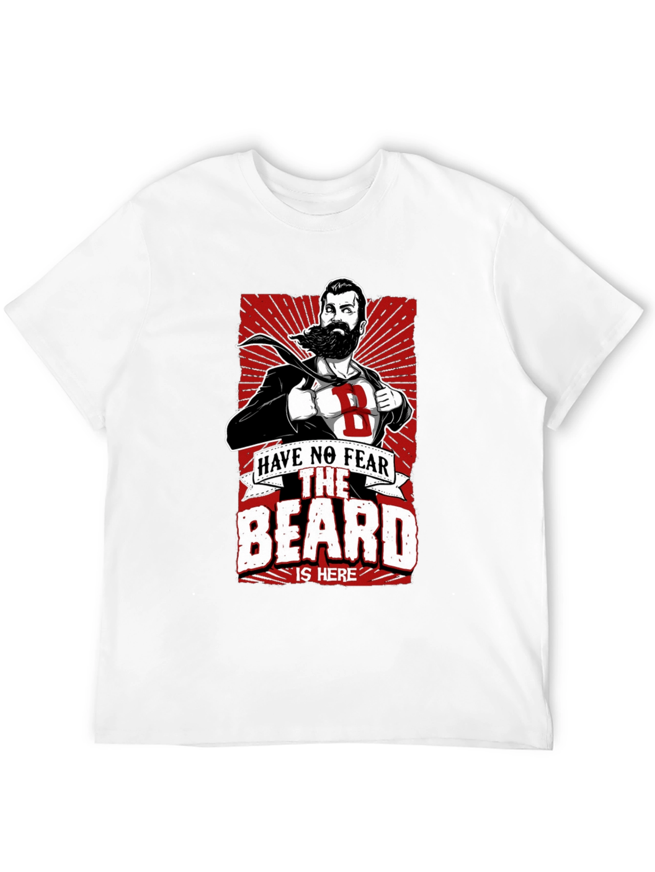 Black Beard Hero T-Shirt: Have No Fear, The Beard Is Here! view 12