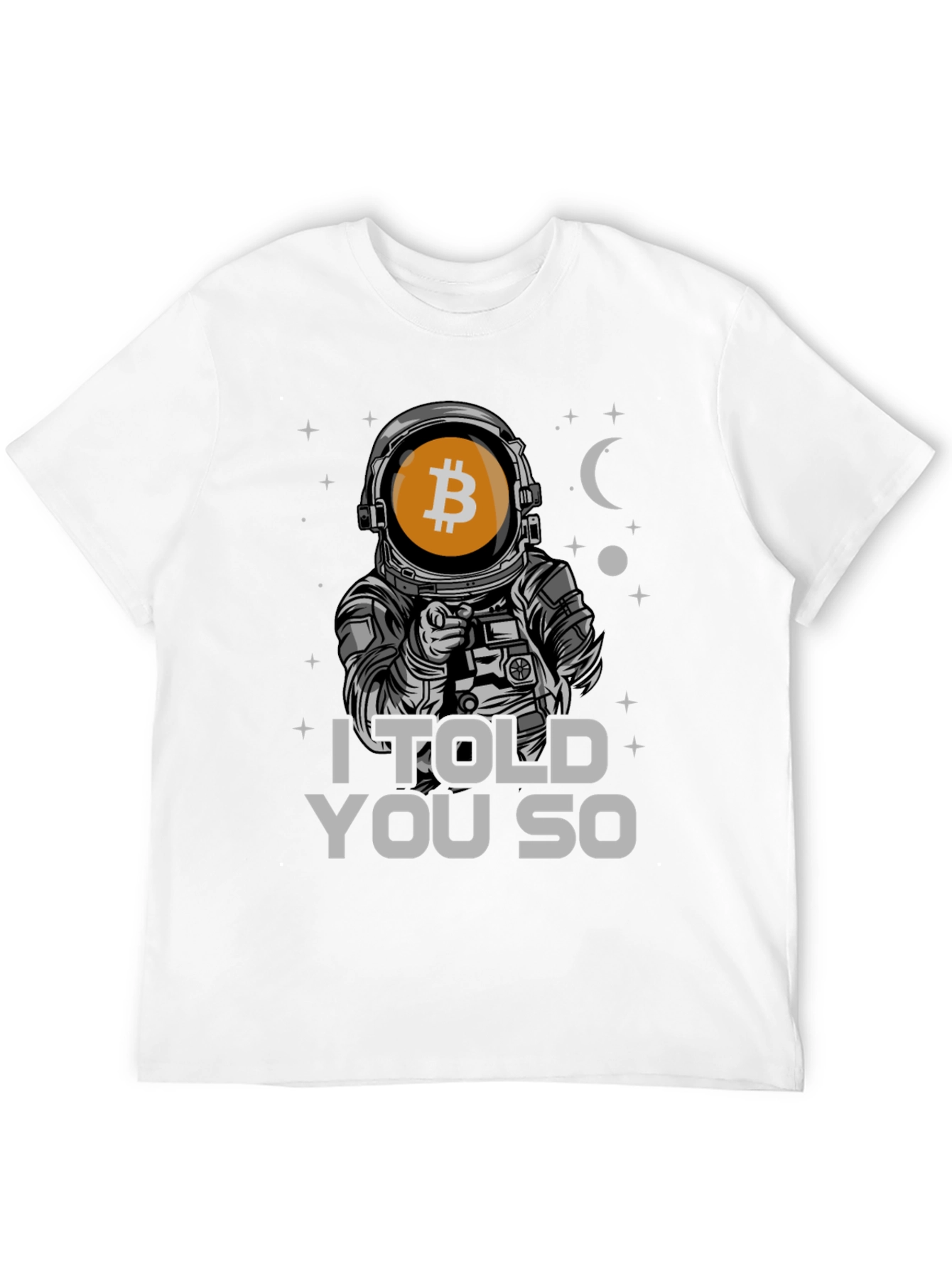 Black Bitcoin Astronaut T-Shirt - I Told You So view 12