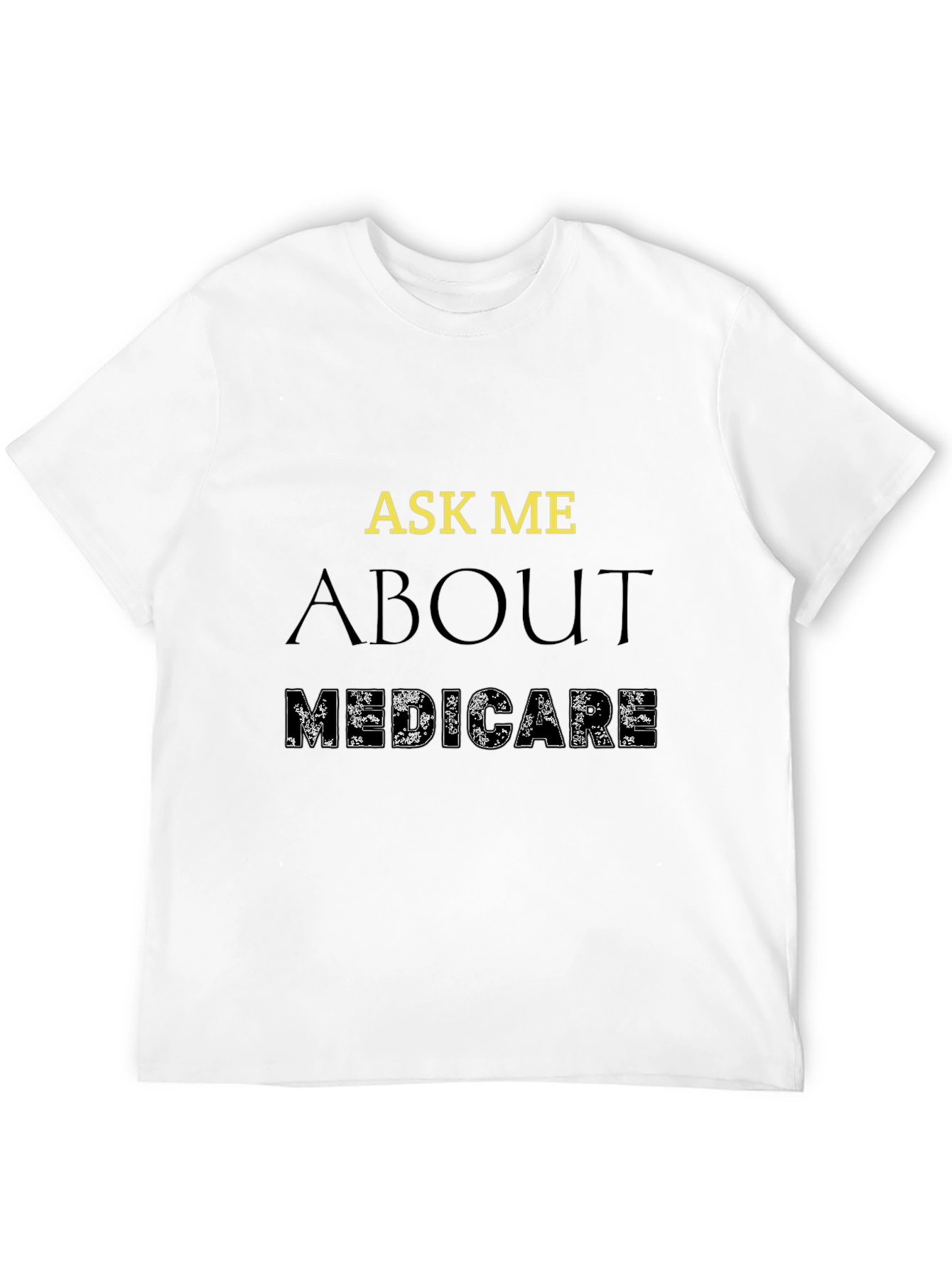 Black Ask Me About Medicare T-Shirt view 12