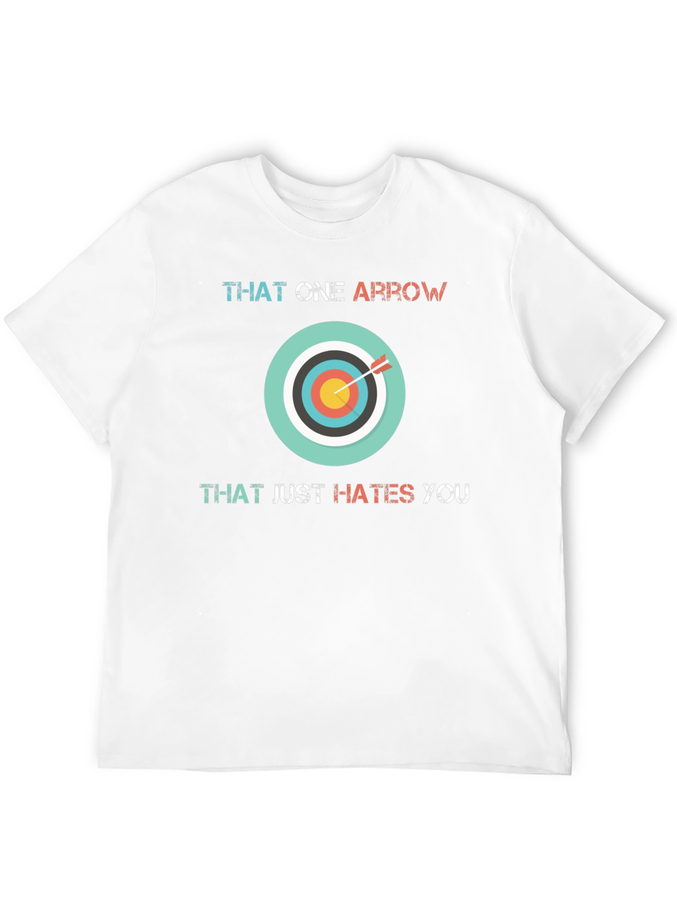 Black Funny Archery T-Shirt: That One Arrow Hates You! view 12