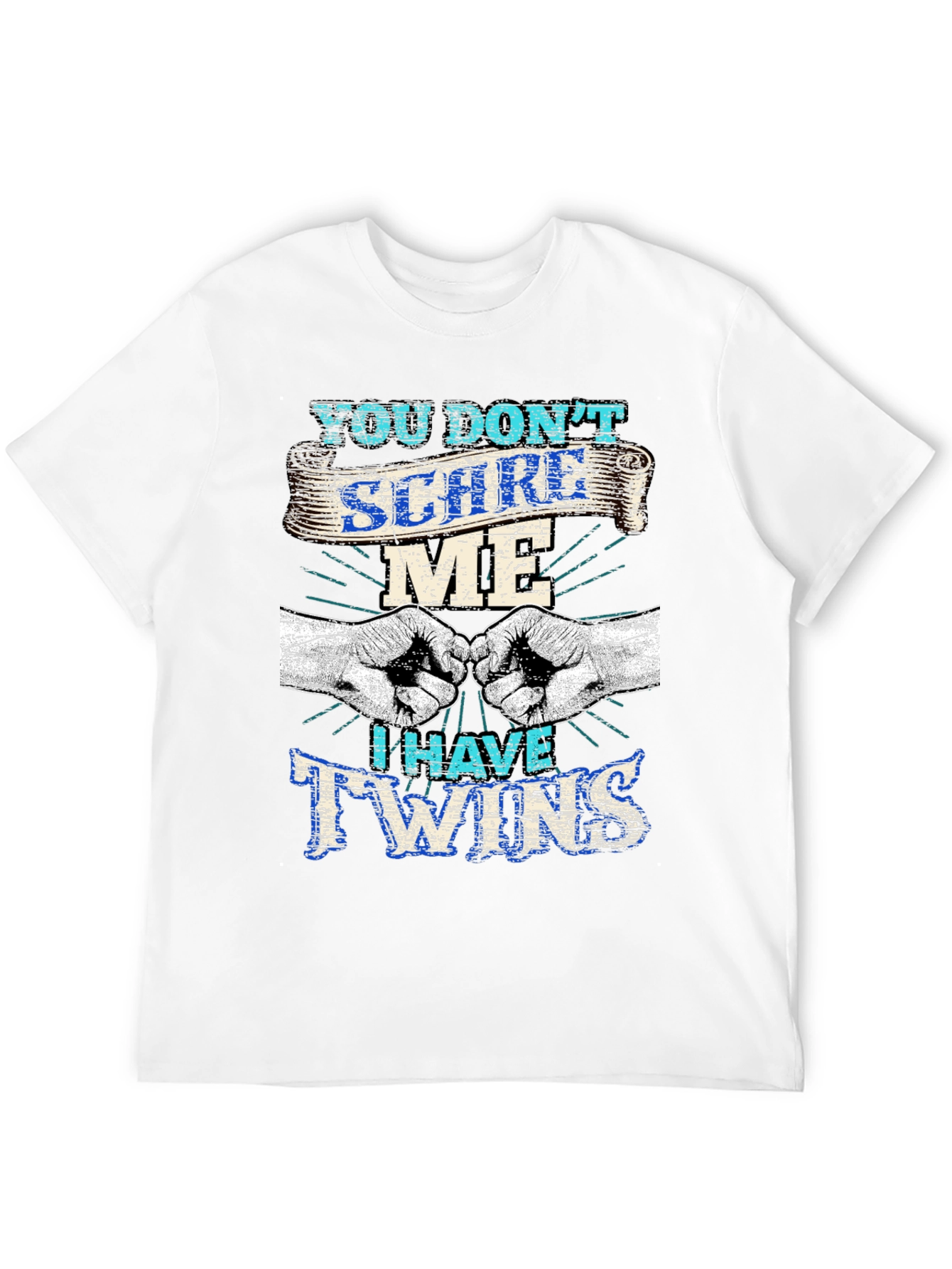 Black You Don't Scare Me I Have Twins T-Shirt view 12
