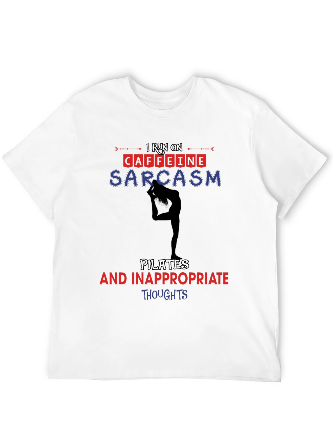 Black I Run On Caffeine Sarcasm Pilates T-Shirt view 12