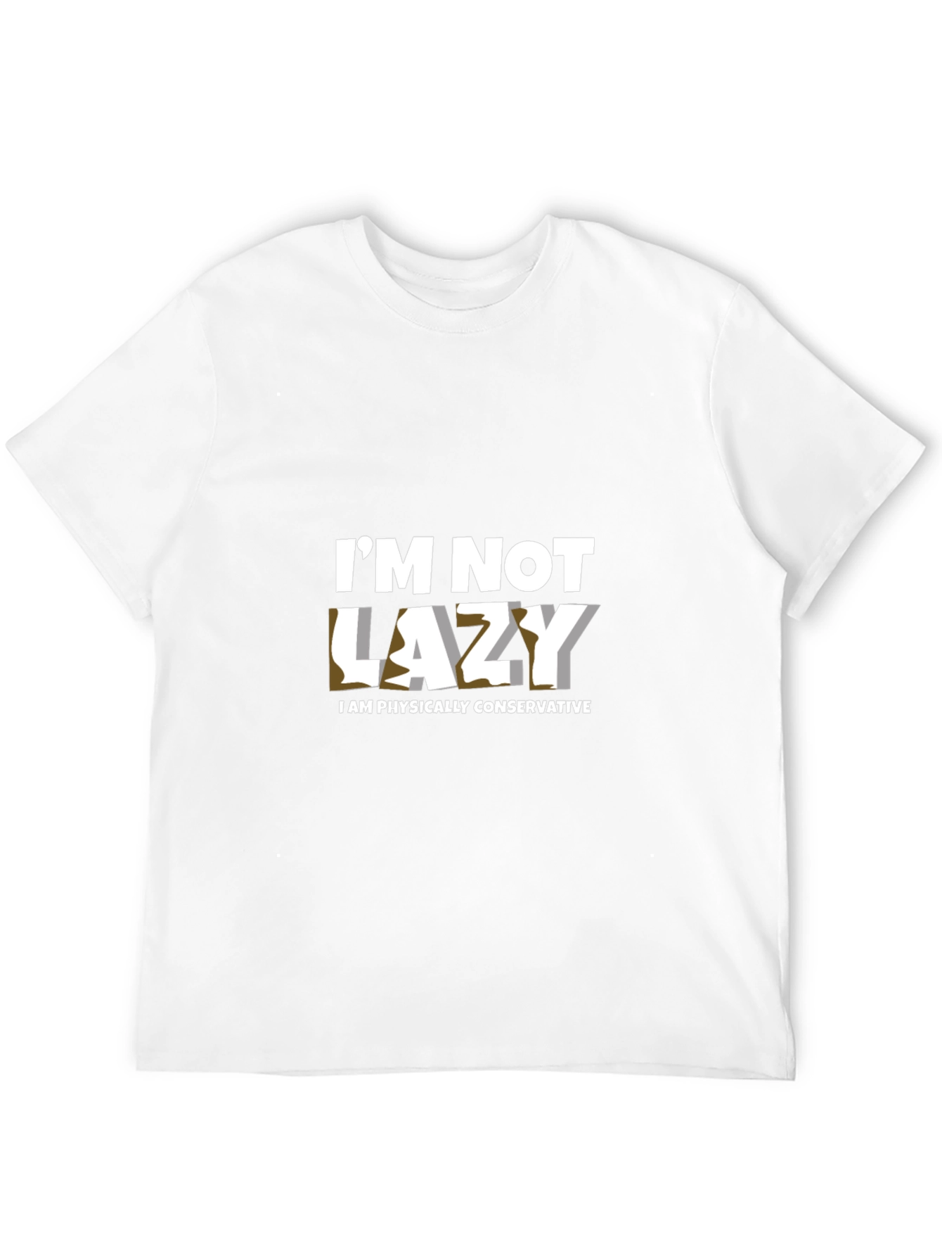 Black Funny "I'm Not Lazy" Graphic T-Shirt view 12