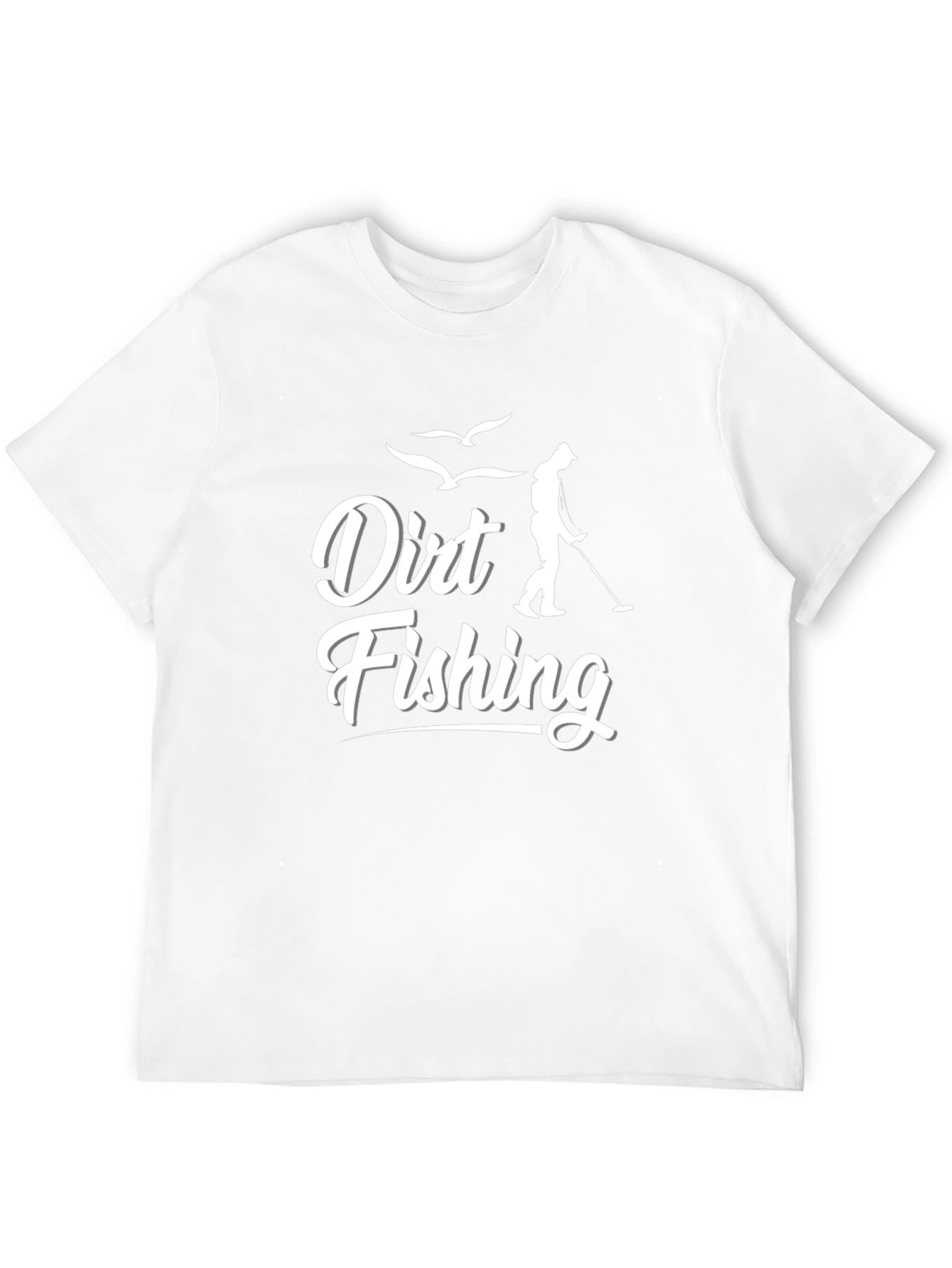 Dirt Fishing Graphic T-Shirt for Metal Detecting Enthusiasts - 12