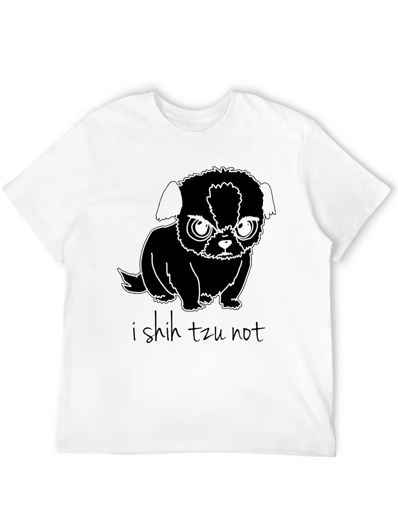 Black I Shih Tzu Not Funny Dog Graphic T-Shirt view 12
