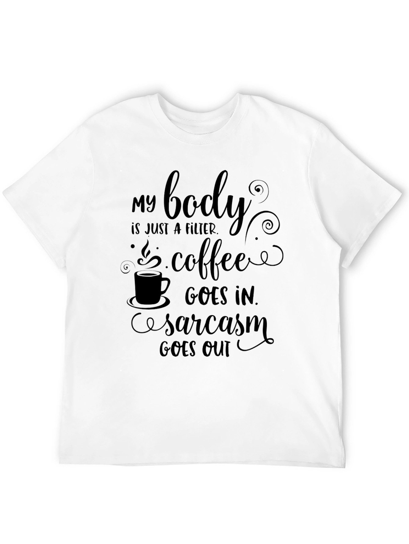 Black Coffee & Sarcasm Men's Graphic Tee view 12