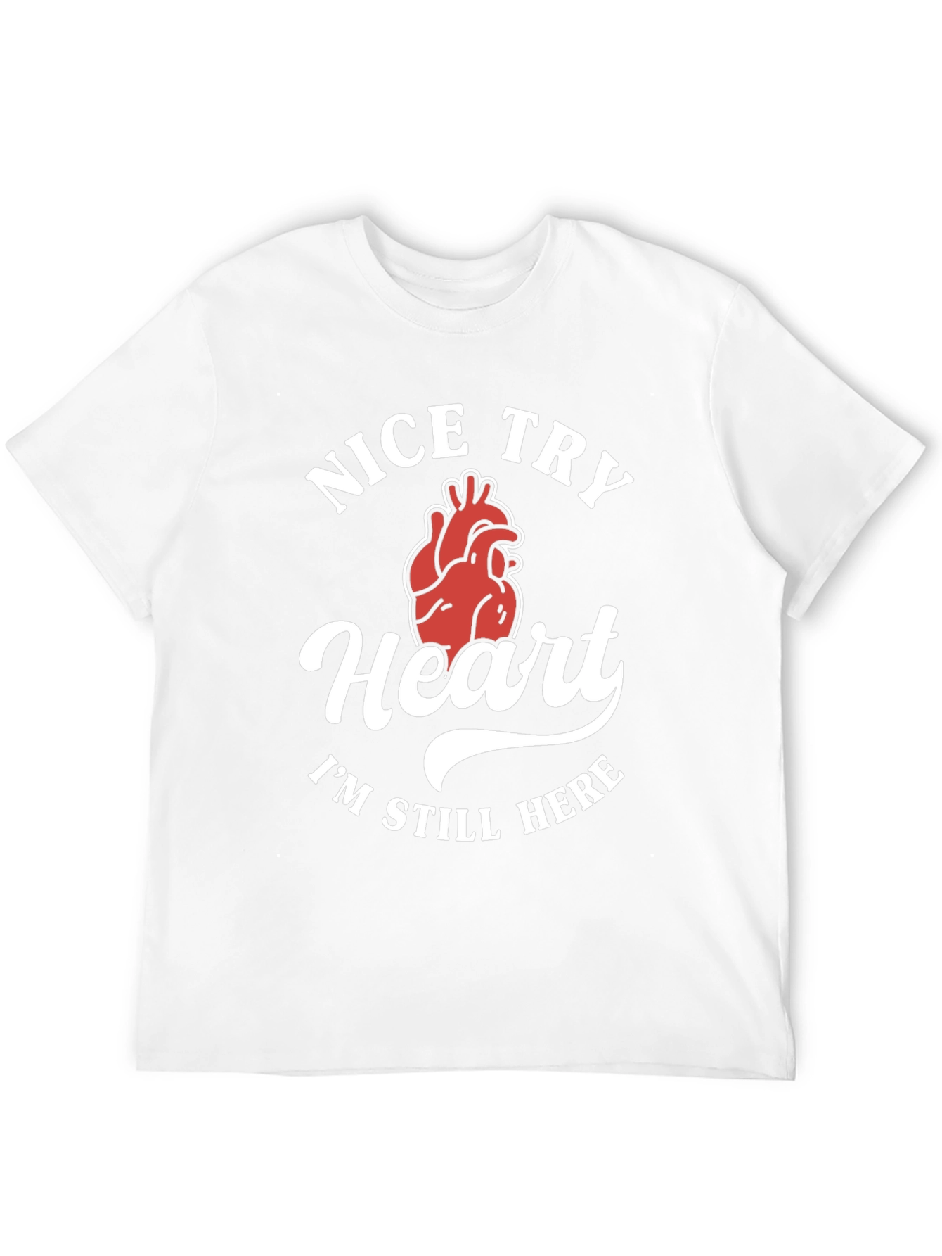 Black Nice Try Heart Funny Graphic Tee view 12