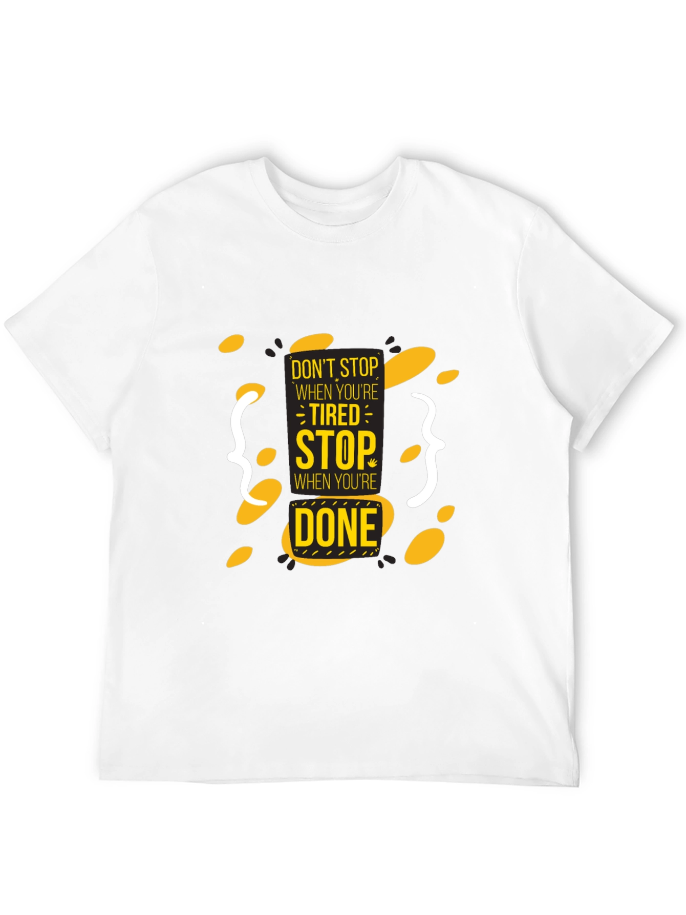 Black Motivational T-Shirt: Don't Stop When Tired view 12
