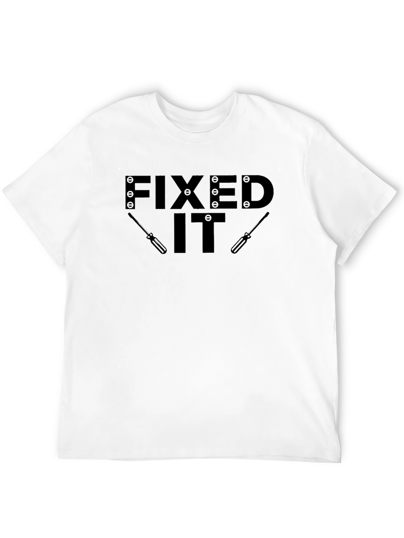 Black Fixed It T-Shirt - Repairman Humor view 12
