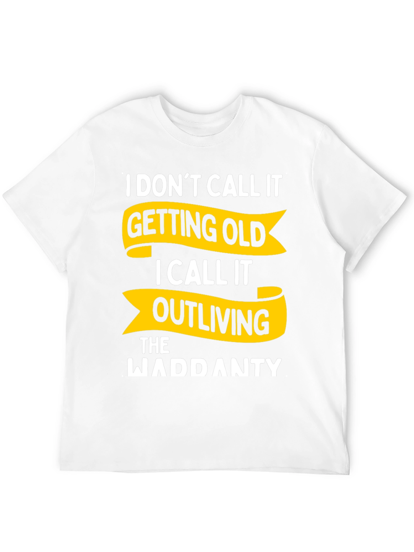 Black Funny Outliving Warranty T-Shirt - Novelty Gift view 12