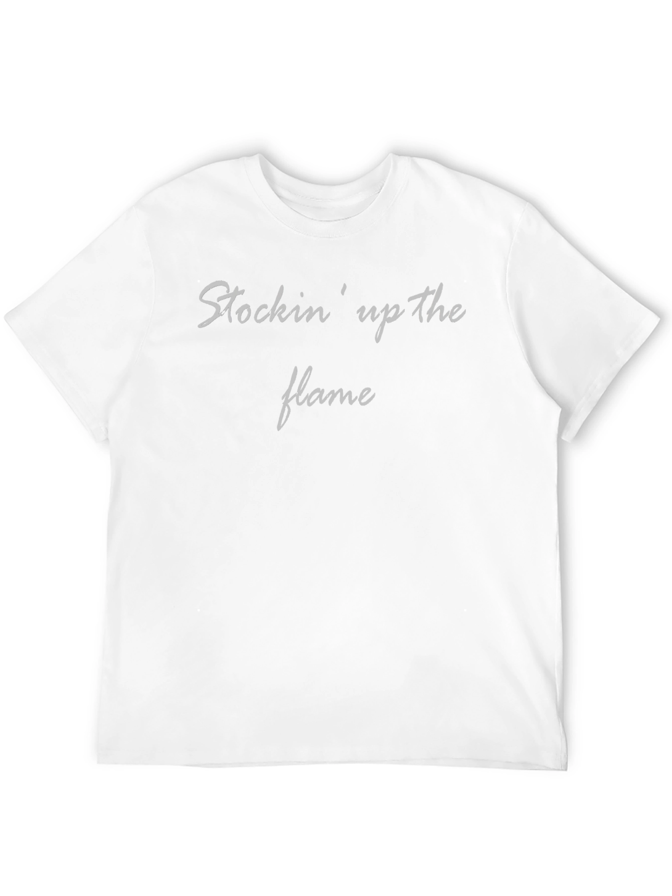 Black Stockin' Up The Flame - Classic Tee view 12