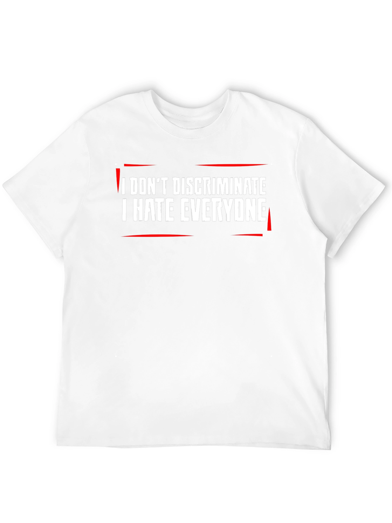 Black I Don't Discriminate, I Hate Everyone Black T-Shirt view 12