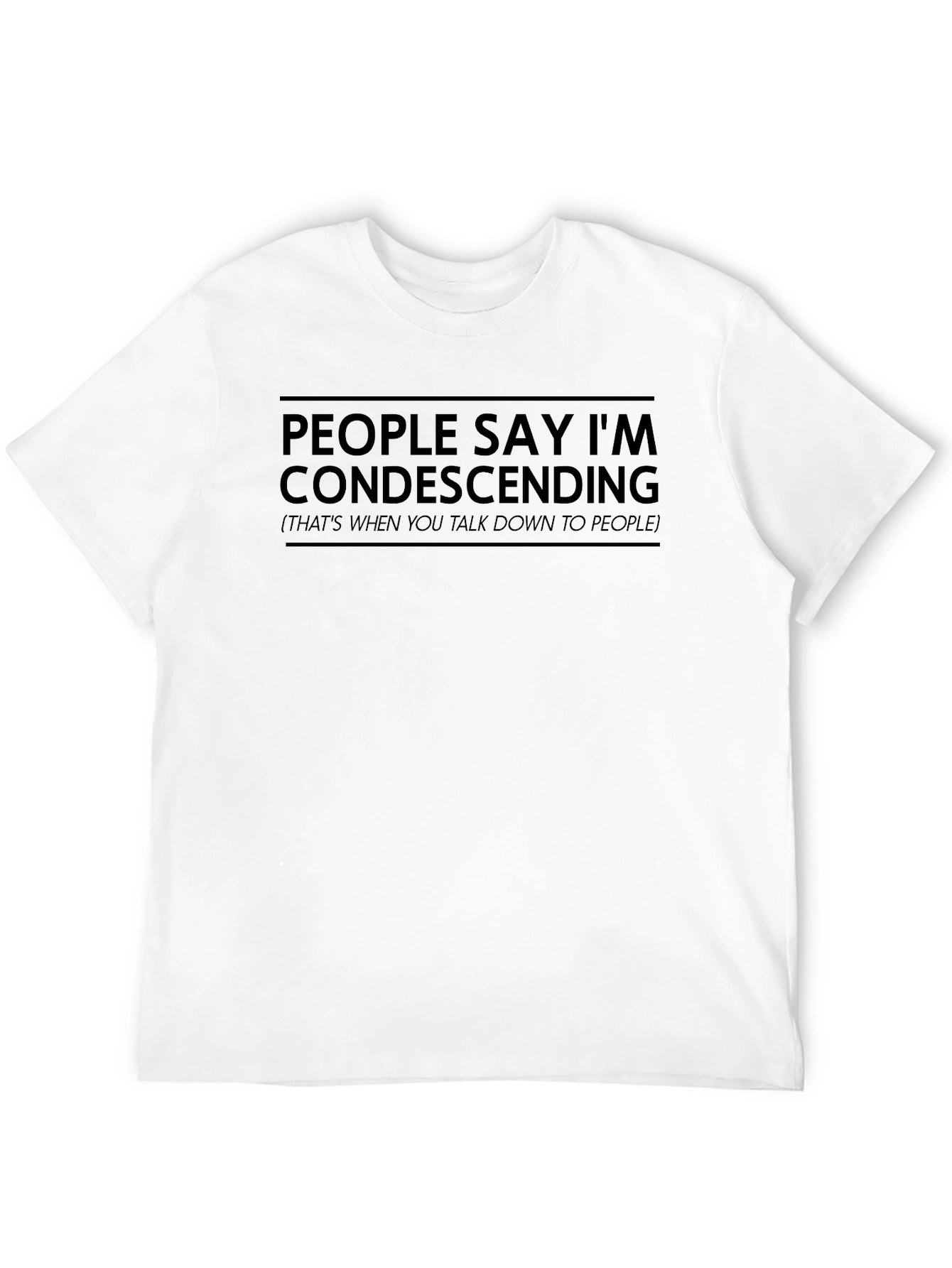 Black Condescending Humor Black T-Shirt view 12