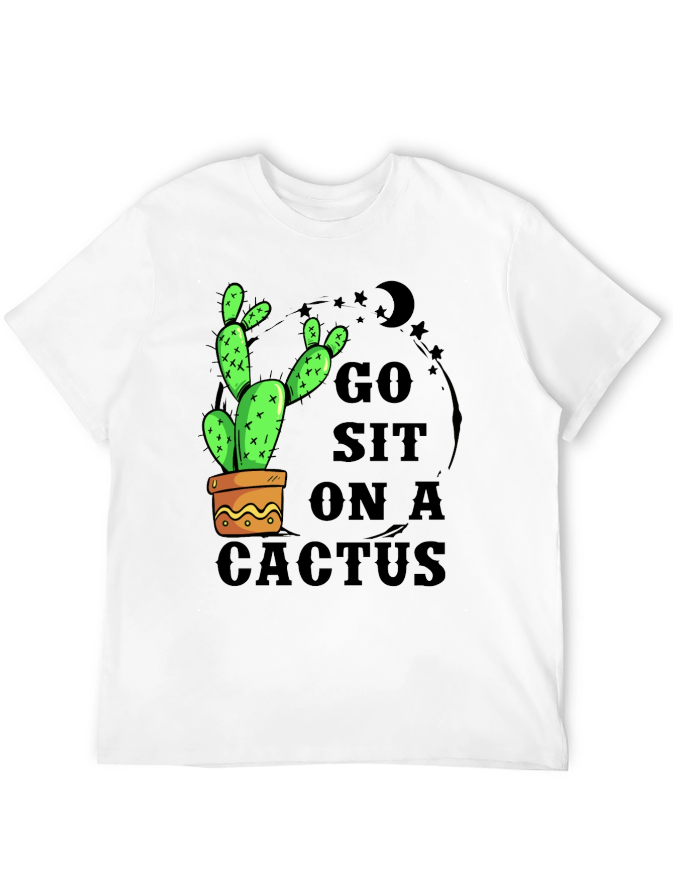 Black Go Sit On A Cactus T-Shirt - Funny Graphic Tee view 12