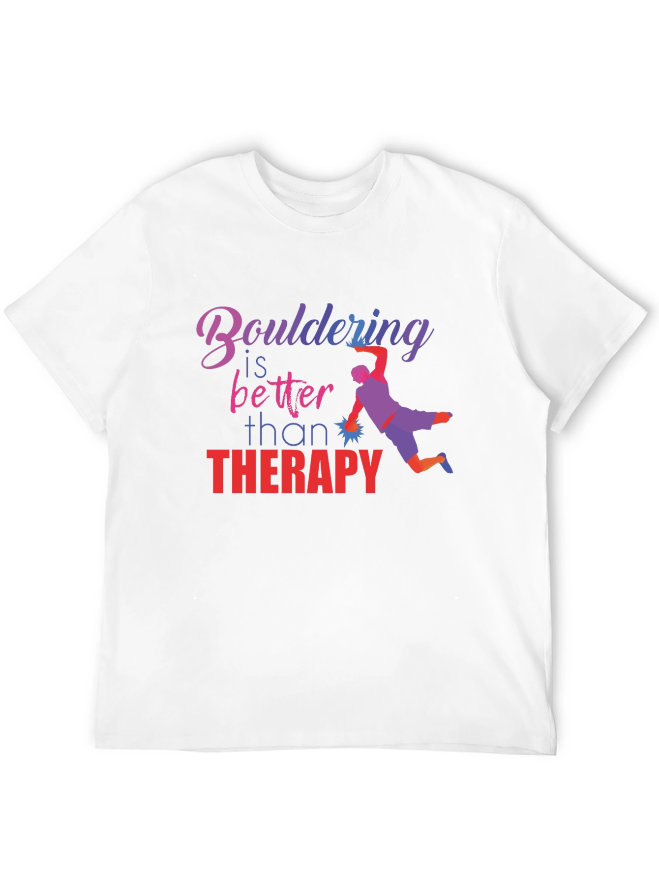 Black Bouldering is Better Than Therapy T-Shirt view 12