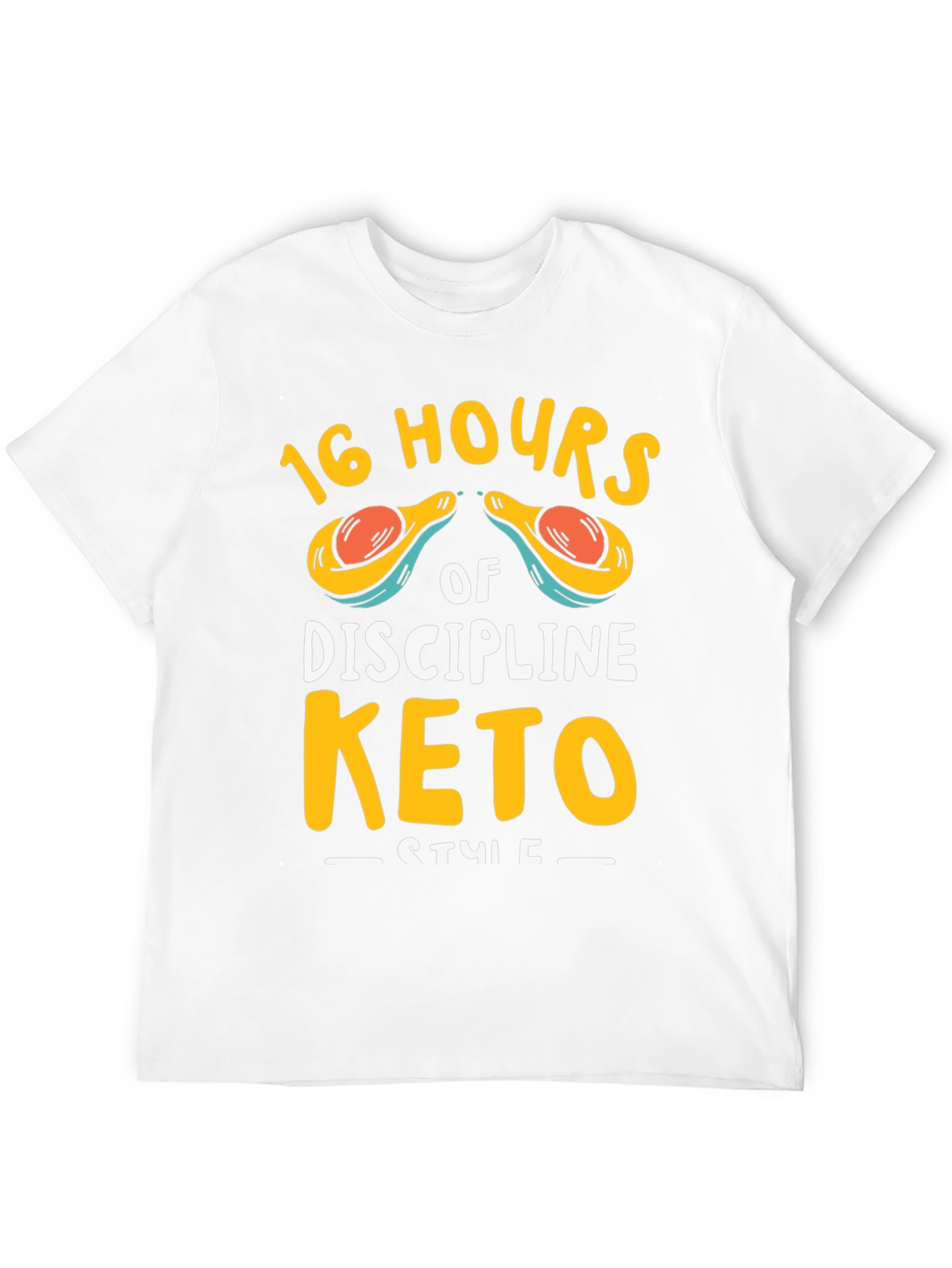 16 Hours of Discipline Keto Style T-Shirt - 12