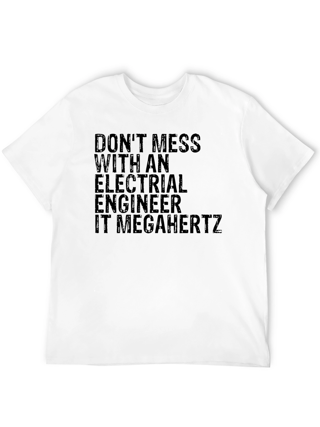 Black Electrical Engineer T-Shirt - Don't Mess view 12
