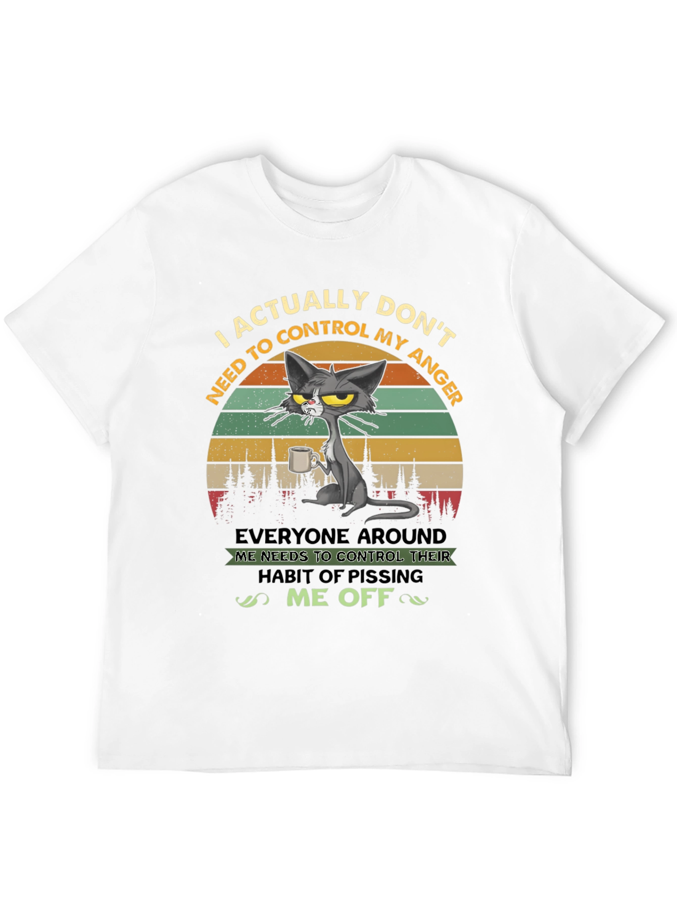 Black Sarcastic Cat T-Shirt: "I Don't Need to Control My Anger" view 12