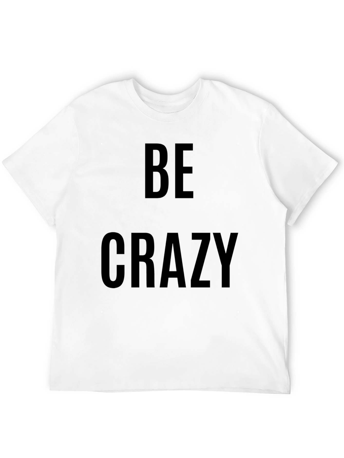 Black Be Crazy Graphic Tee - Trendy Crew Neck T-Shirt view 12