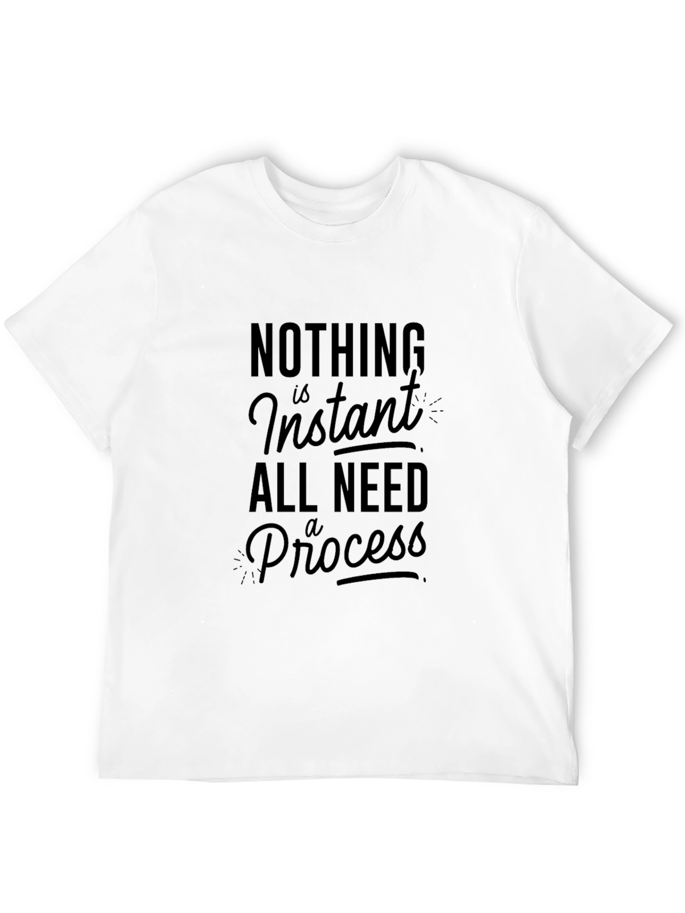 Black Inspirational 'Nothing is Instant' Graphic T-Shirt view 12