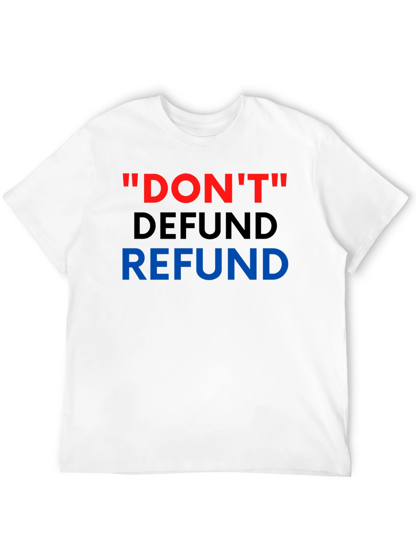 Black Don't Defund Refund T-Shirt view 12