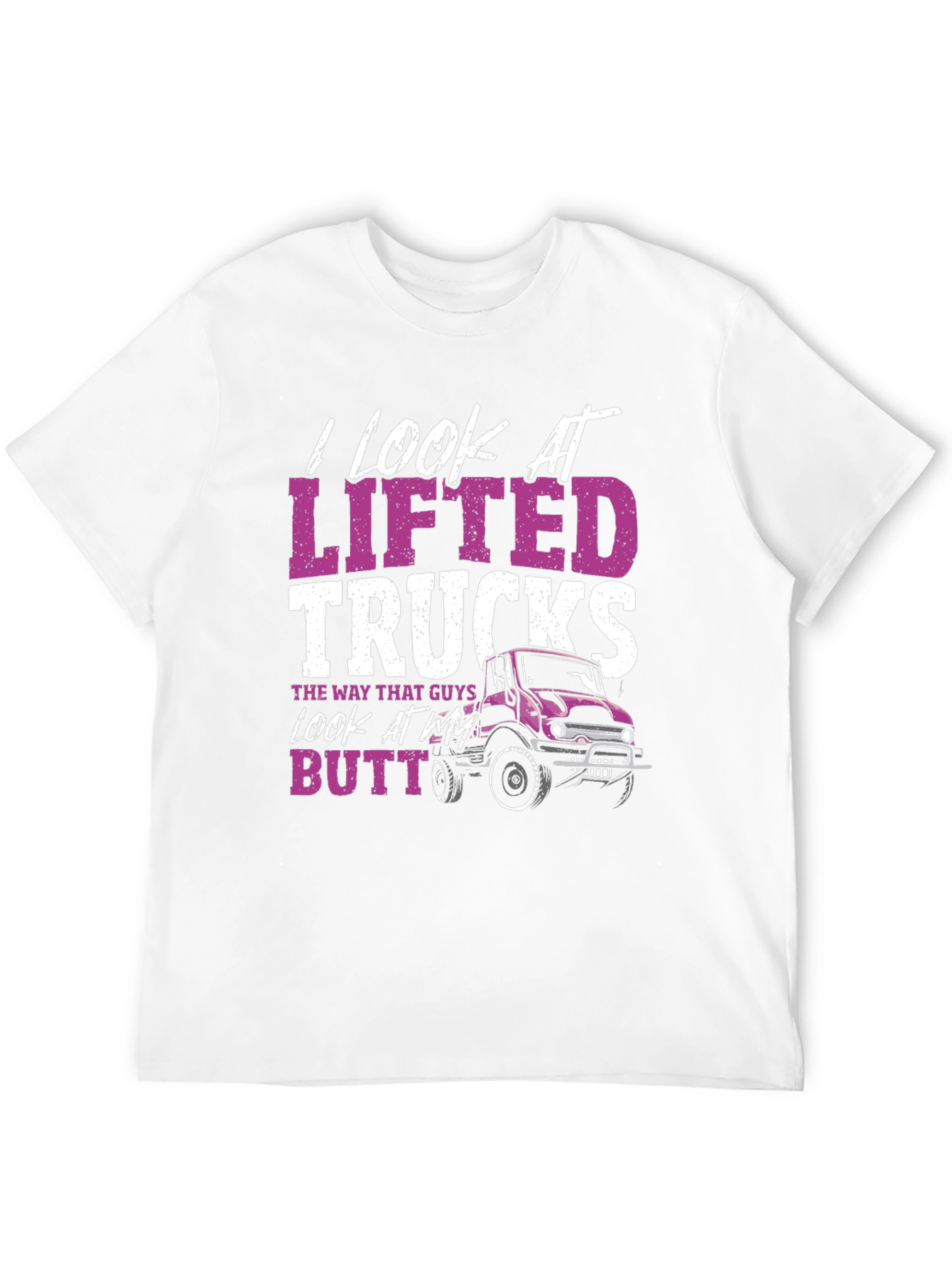 Black I Look At Lifted Trucks T-Shirt view 12