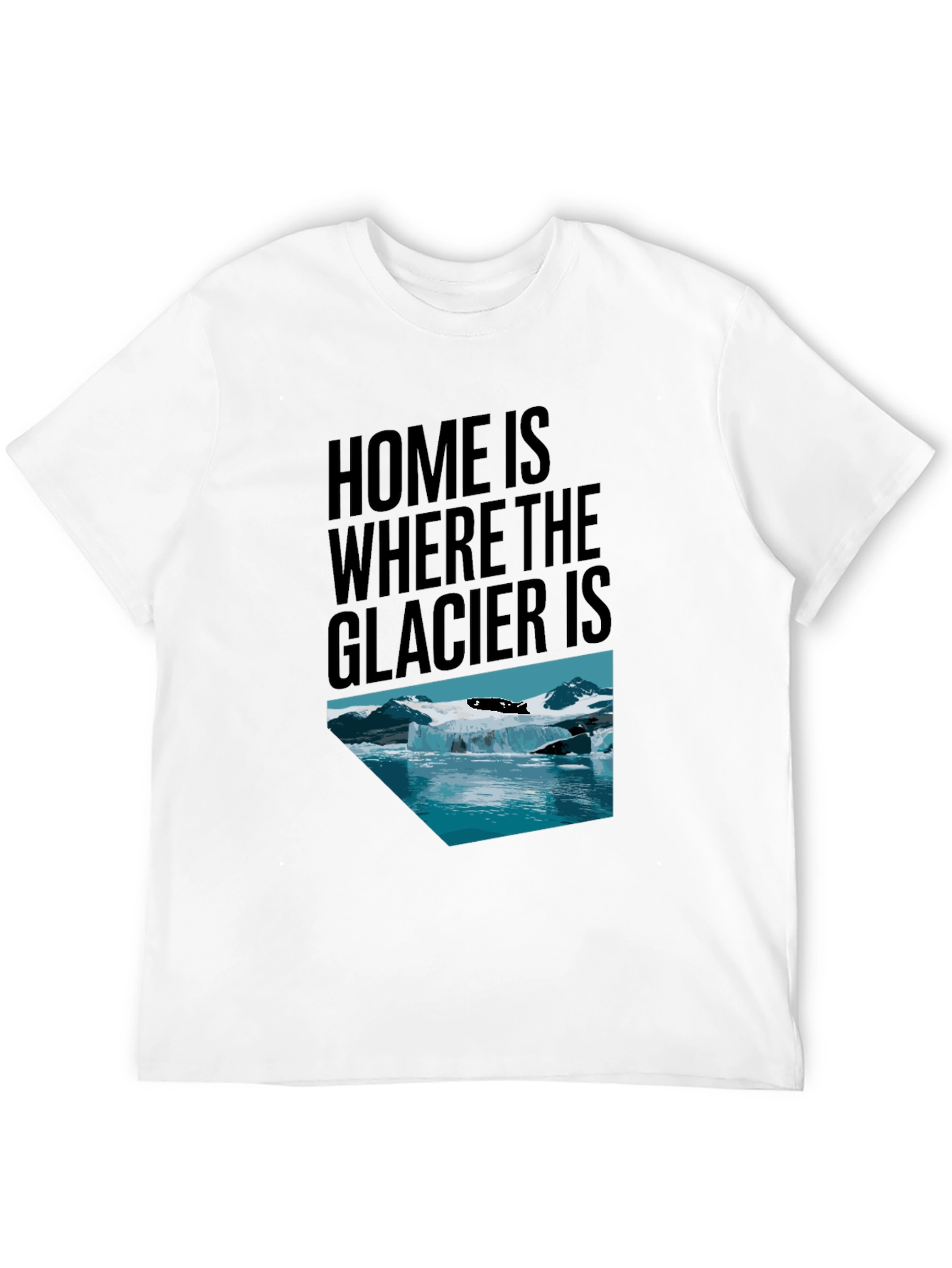 Black Glacier Graphic Tee: Home Is Where the Glacier Is T-Shirt view 12